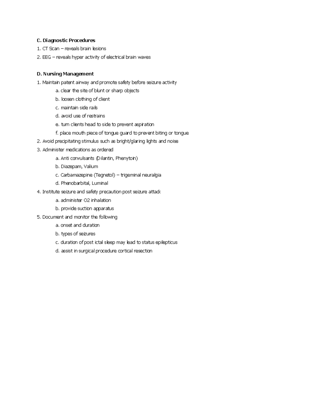 Convulsion Cont - C. Diagnostic Procedures CT Scan – reveals brain ...