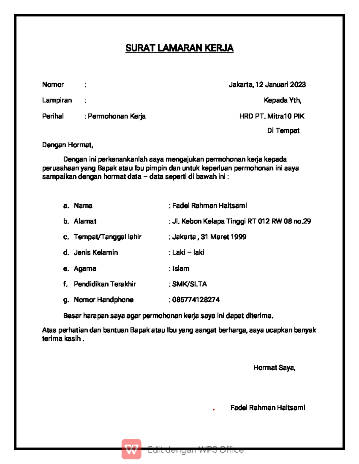 Lamaran kerja Mitra 10 - Aselole - SU R AT L AMAR AN K E R J A Nomor