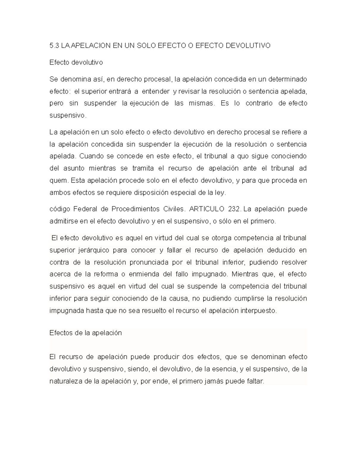 Mi Parte Incidentes - 5 LA APELACION EN UN SOLO EFECTO O EFECTO ...