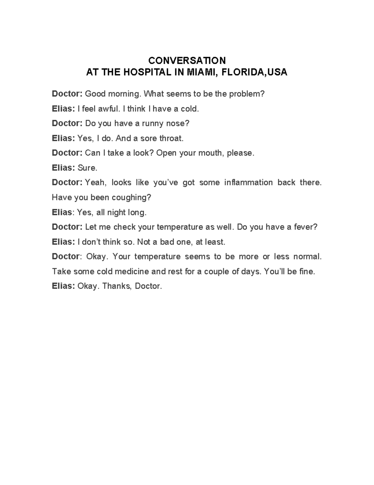 Conversation AT THE Hospital - CONVERSATION AT THE HOSPITAL IN MIAMI ...