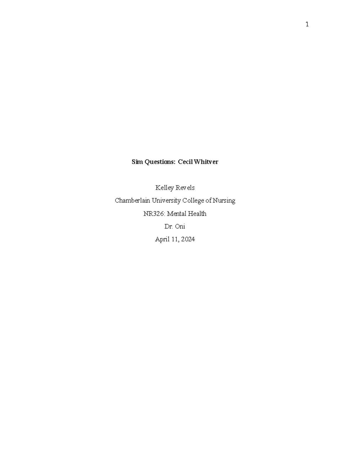 Mental WEEK 6 SIM Questions - 1 Sim Questions: Cecil Whitver Kelley ...