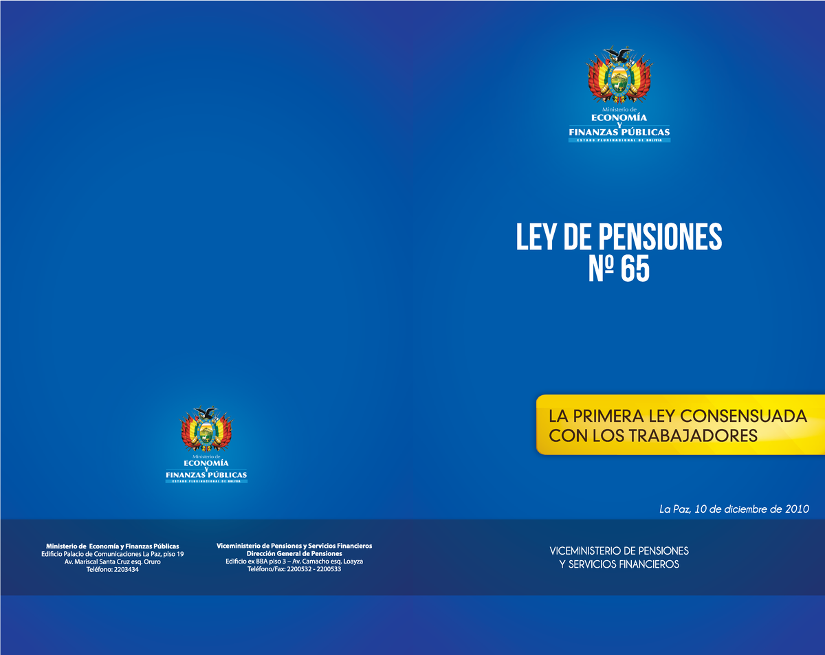 Ley 065 Pensiones Ley De Pensiones Bolivia La Primera Ley Consensuada Con Los Trabajadores 8030