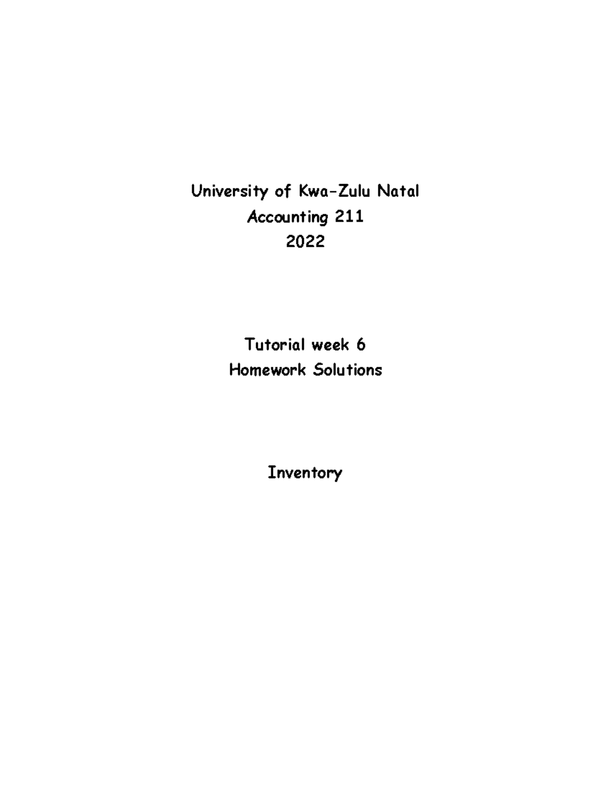 T6 Homework Solutions - Solution - University of Kwa-Zulu Natal ...