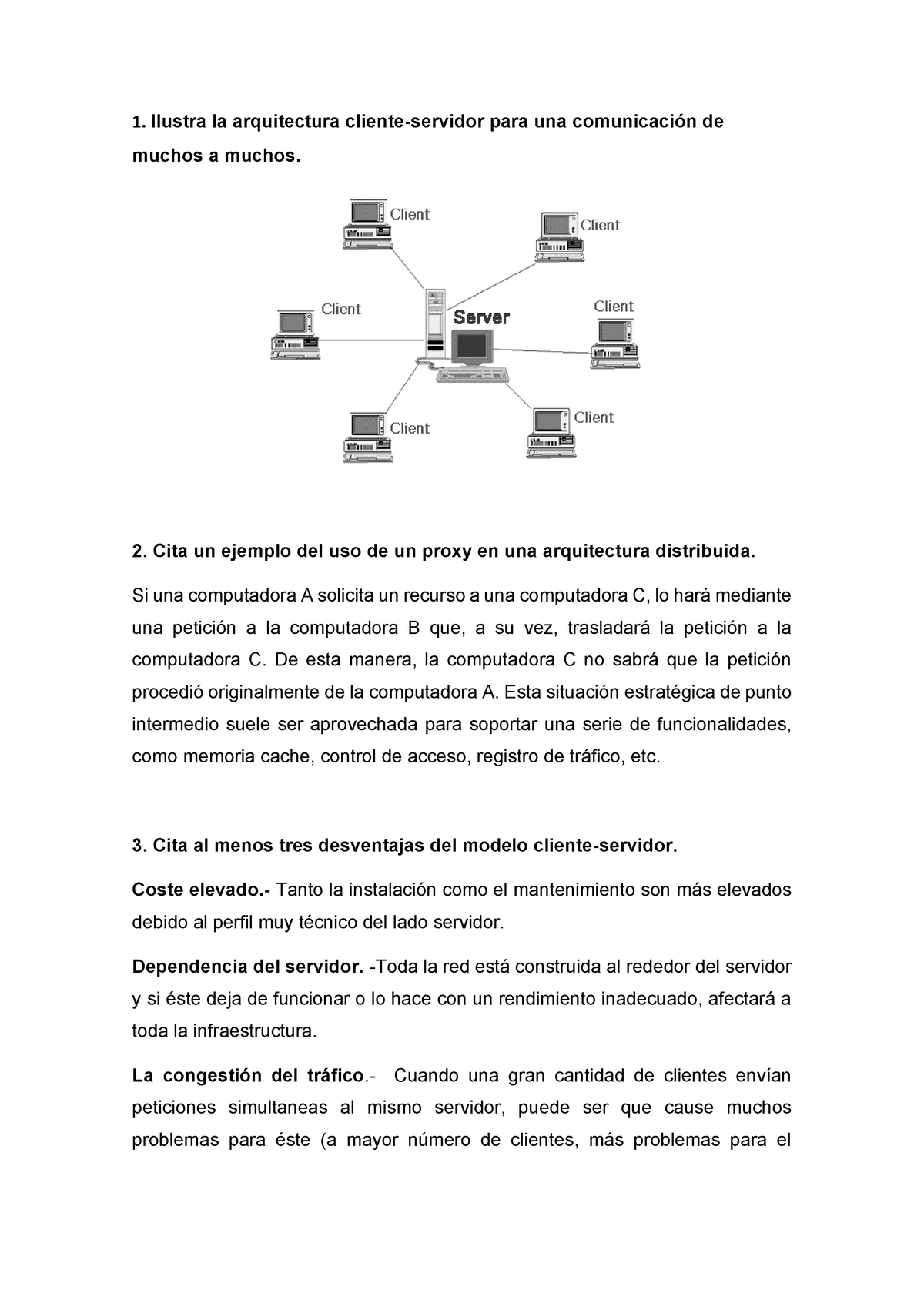 Deber 03 -Quiz Arquitectura Cliente - servidor - 1. Ilustra la arquitectura  cliente-servidor para - Studocu