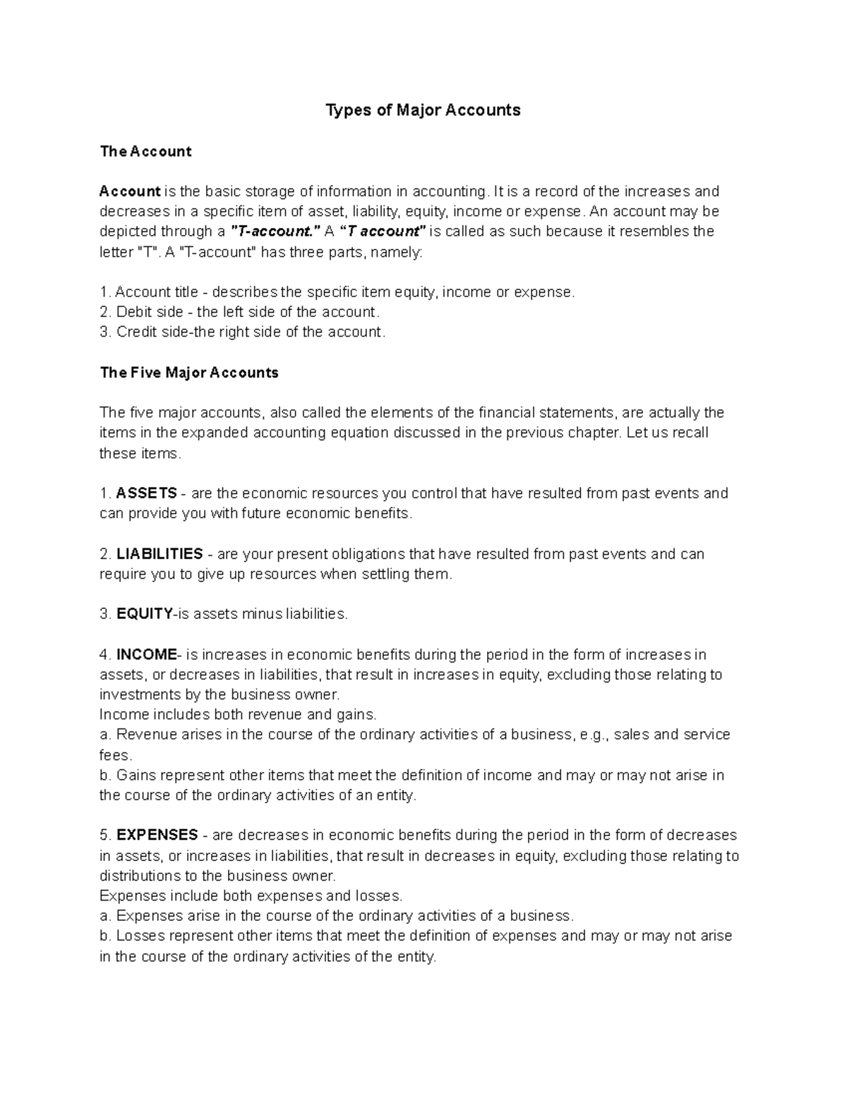 Types of Major Accounts - It is a me or expense. An account may ...