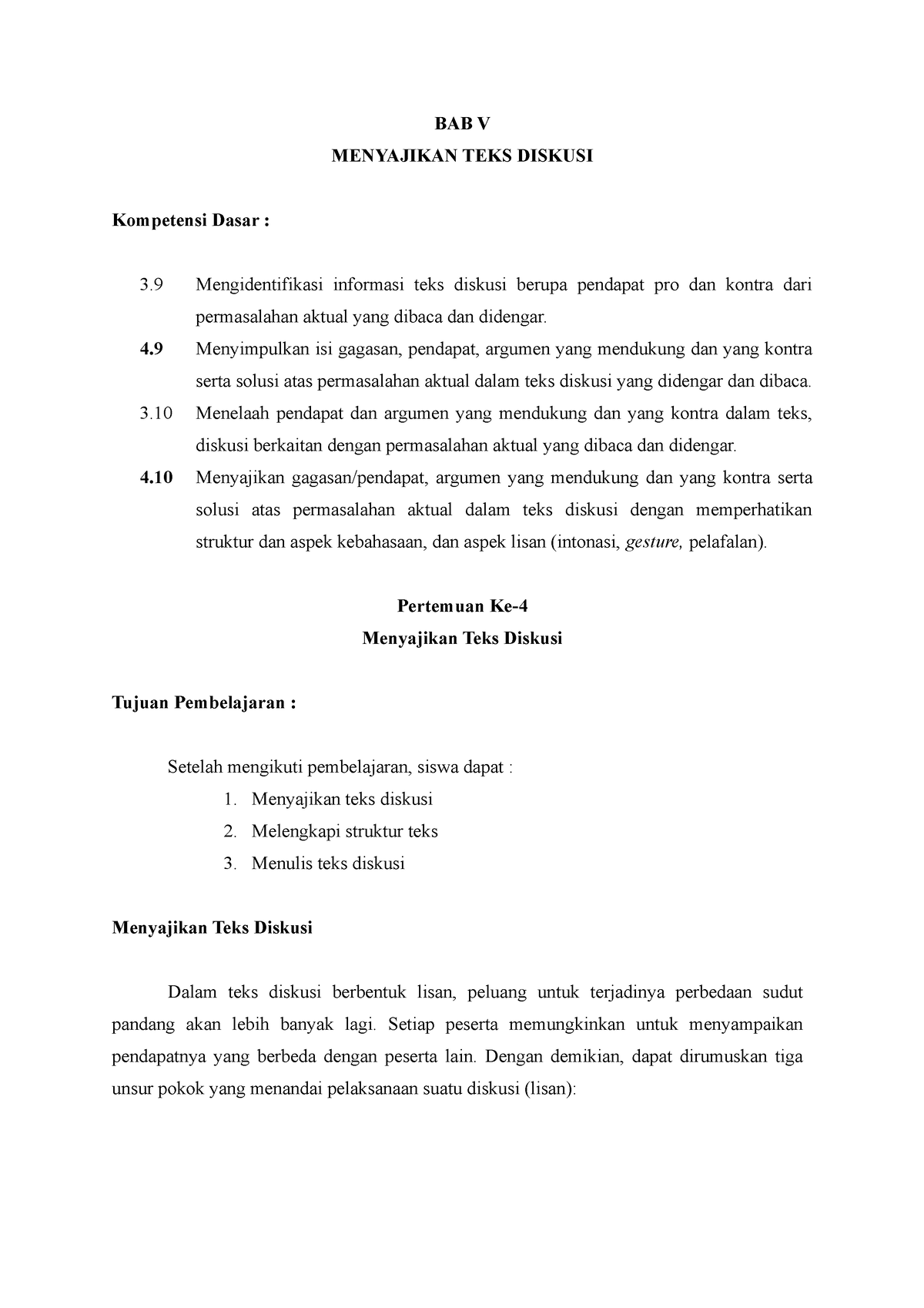 Pertemuan 4 Bab V Teks Diskusi - BAB V MENYAJIKAN TEKS DISKUSI ...