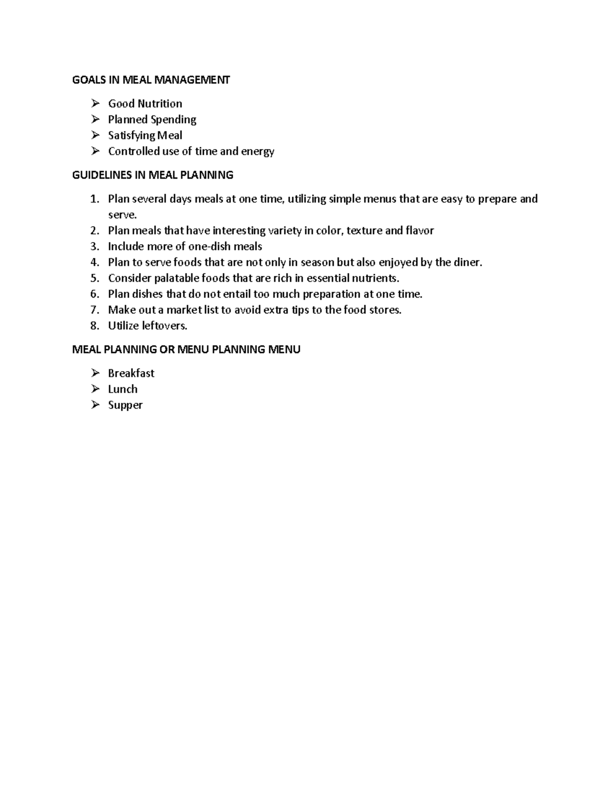 Goals IN MEAL Management GOALS IN MEAL MANAGEMENT Good Nutrition