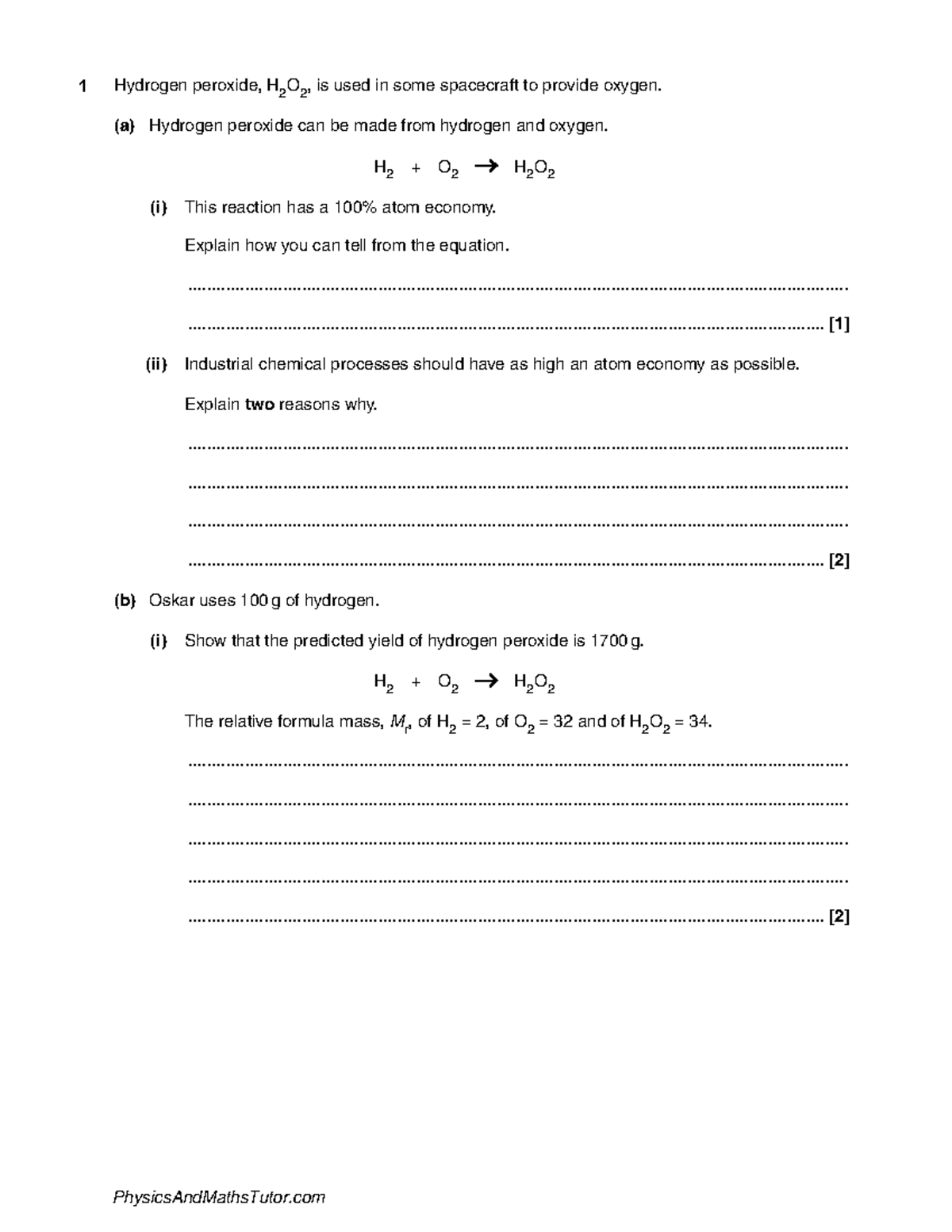 Monitoring Chemical Reactions 1 QP - 1 Hydrogen peroxide, H 2 O 2 , is ...