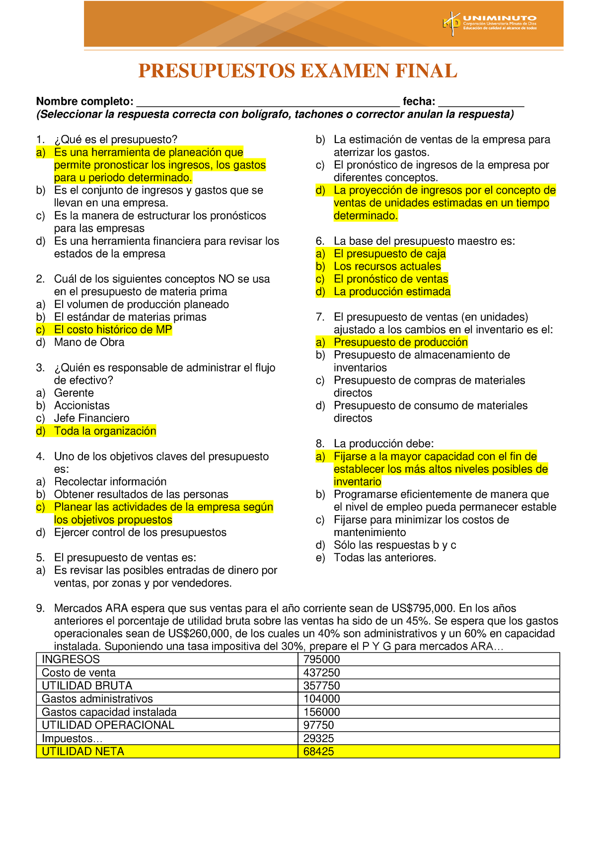 Examen Final Presupuestos Respuestas - PRESUPUESTOS EXAMEN FINAL Nombre ...