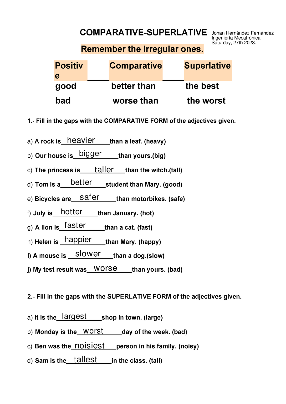 Comparatve and Superlative - COMPARATIVE-SUPERLATIVE Remember the ...