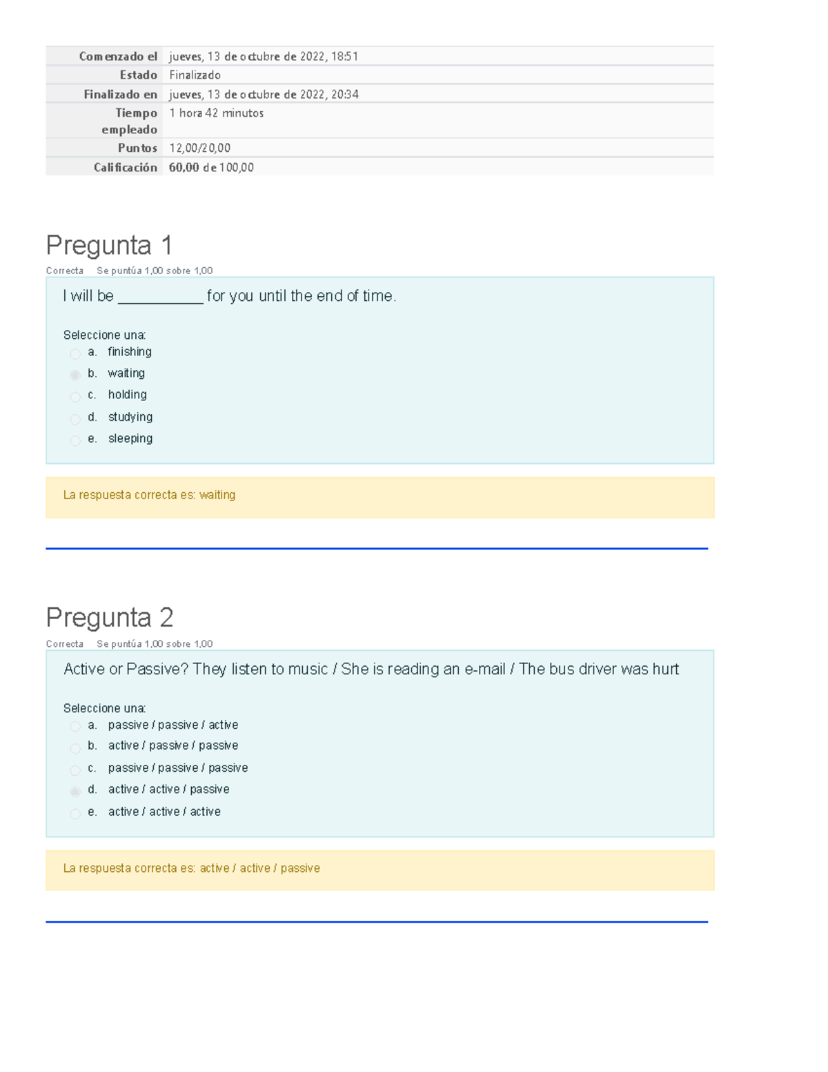 Prueba 1 Revisión del intento Ingles II Comenzado el jueves, 13 de octubre de 2022, 18 Estado