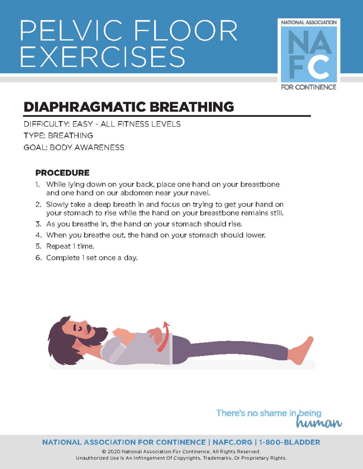 DiaphragmaticBreathing PELVIC FLOOR EXERCISES PROCEDURE While lying