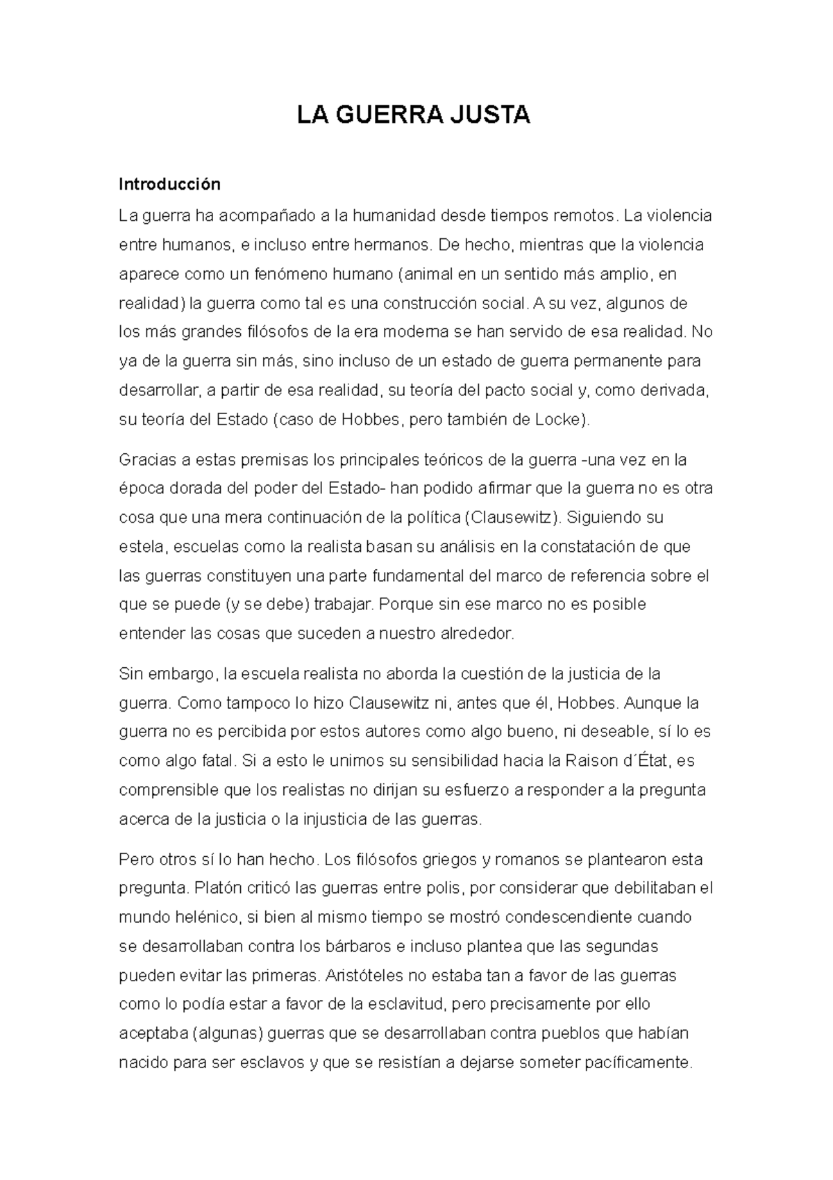 LA Guerra Justa LA GUERRA JUSTA Introducción La guerra ha a la humanidad desde LA Guerra Justa LA GUERRA JUSTA Introducción La guerra ha a la humanidad desde