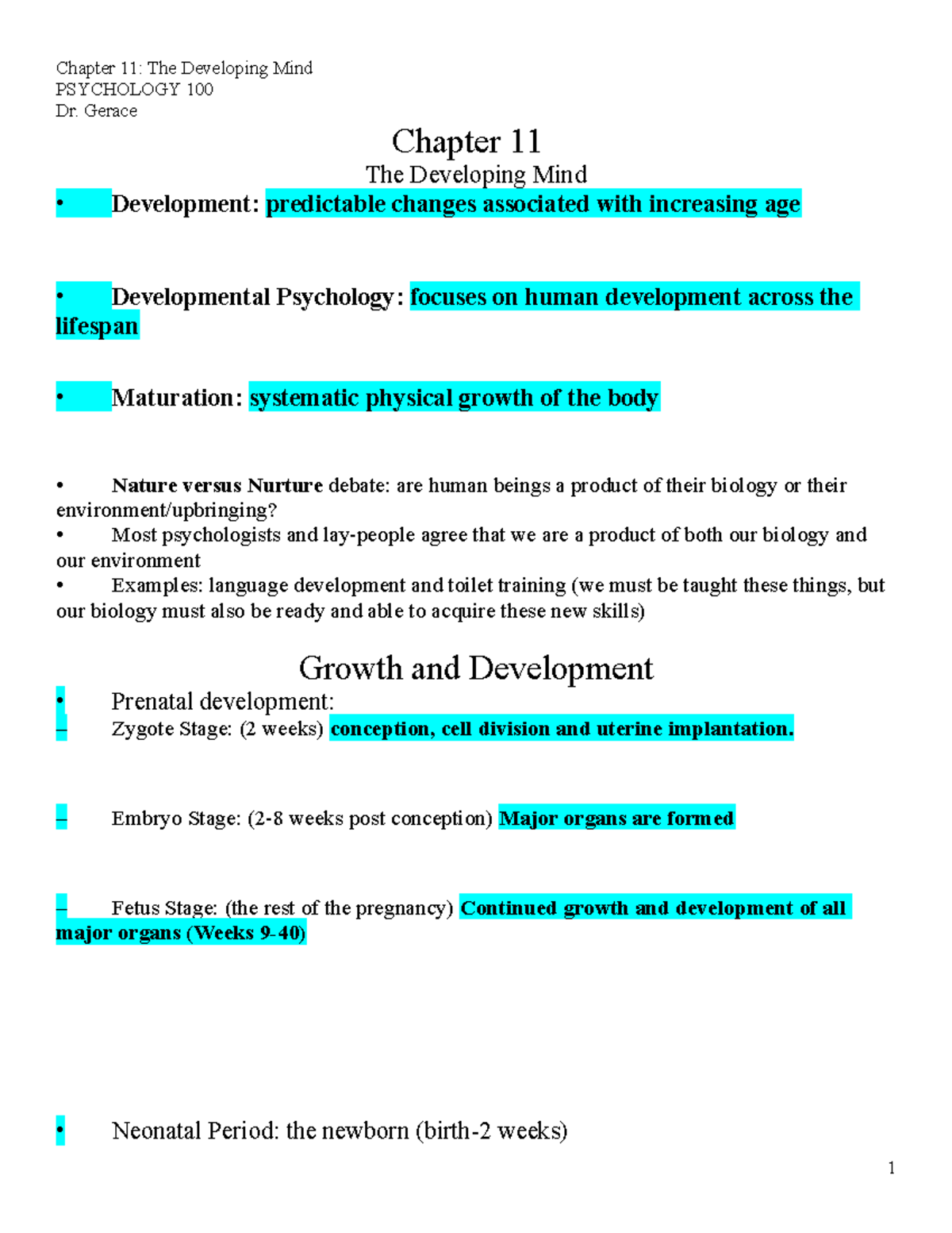 Chapter 11 Notes - PSYCHOLOGY 100 Dr. Gerace Chapter 11 The Developing ...