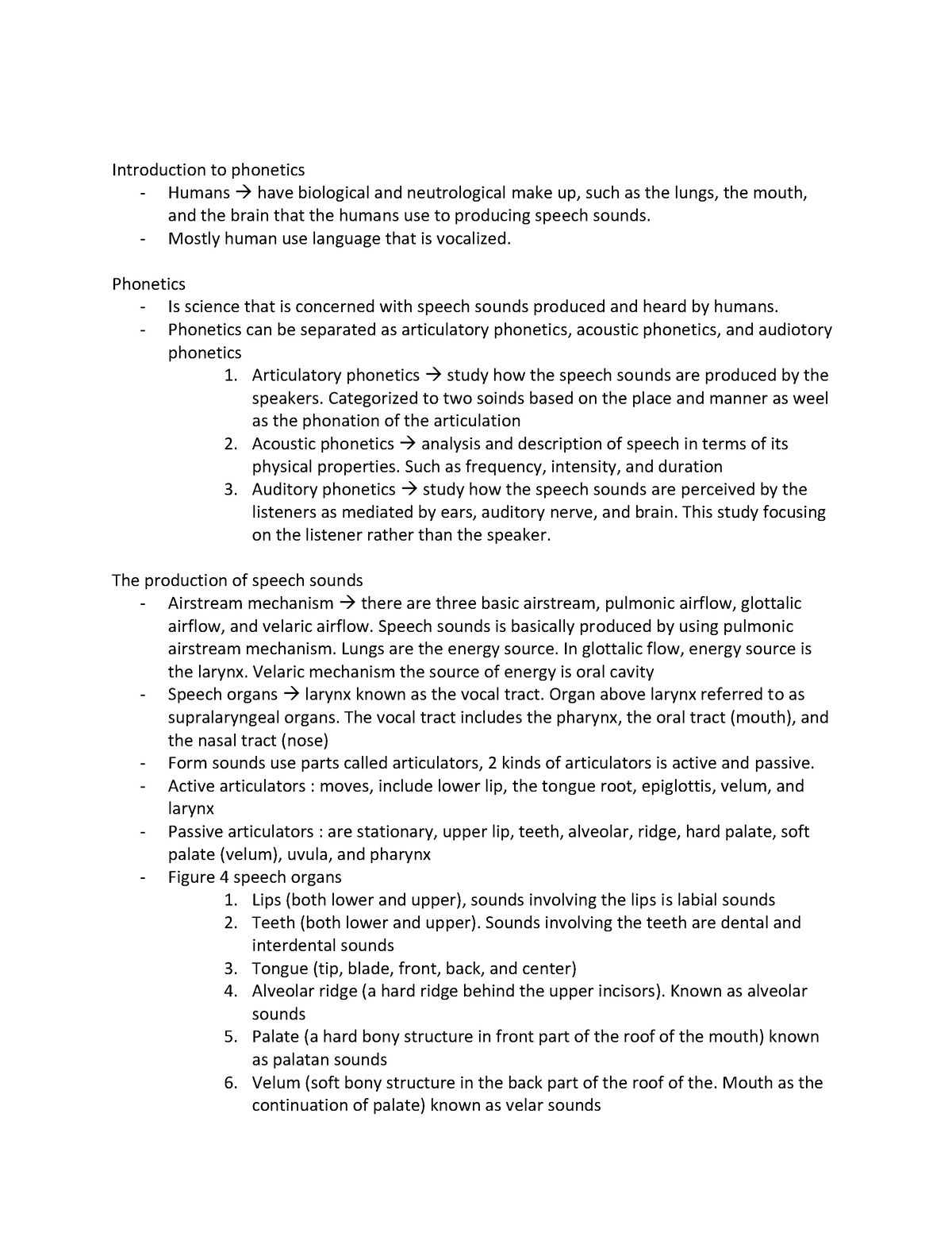 Phonetics and Speech sounds - Introduction to phonetics - Humans → have ...