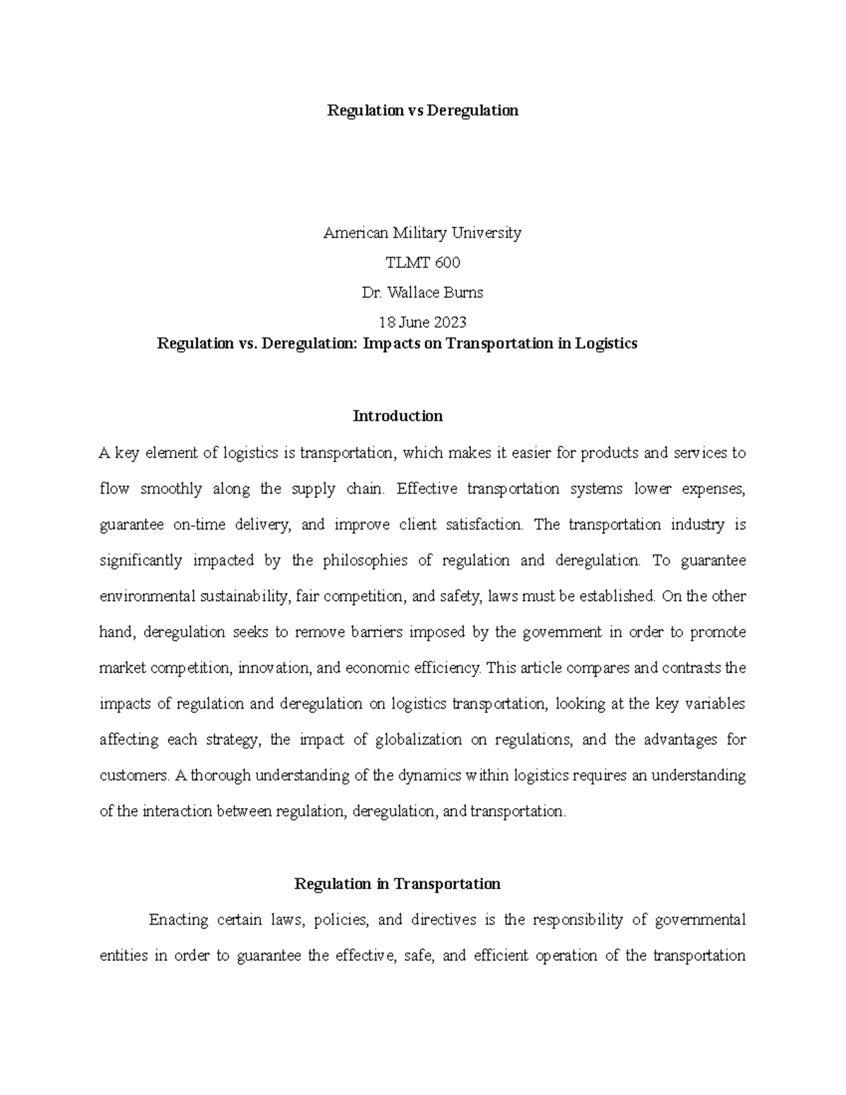Regulation vs Deregulation.docx 2 edit Regulation vs Deregulation