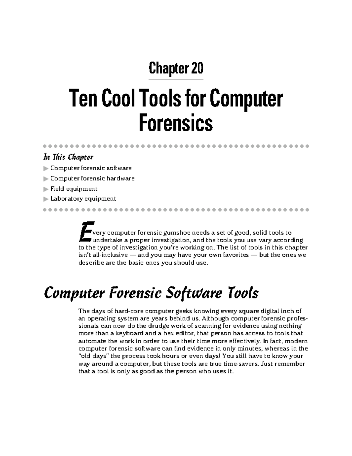 Ten Cool Tools for Computer Forensics Chapter 20 Ten Cool Tools for