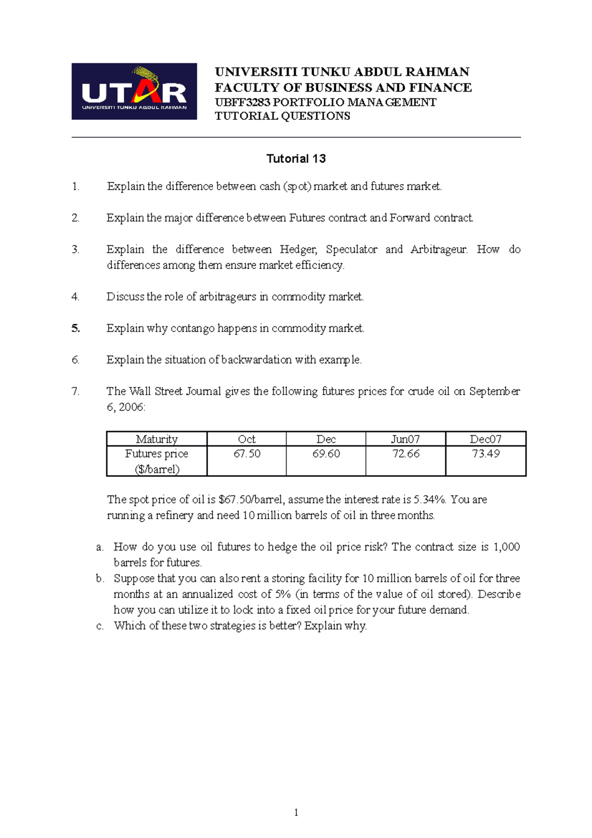 Tutorial 13 Question Universiti Tunku Abdul Rahman Faculty Of Business And Finance Ubff3283 Tutorial 13 Question Universiti Tunku Abdul Rahman Faculty Of Business And Finance Ubff3283