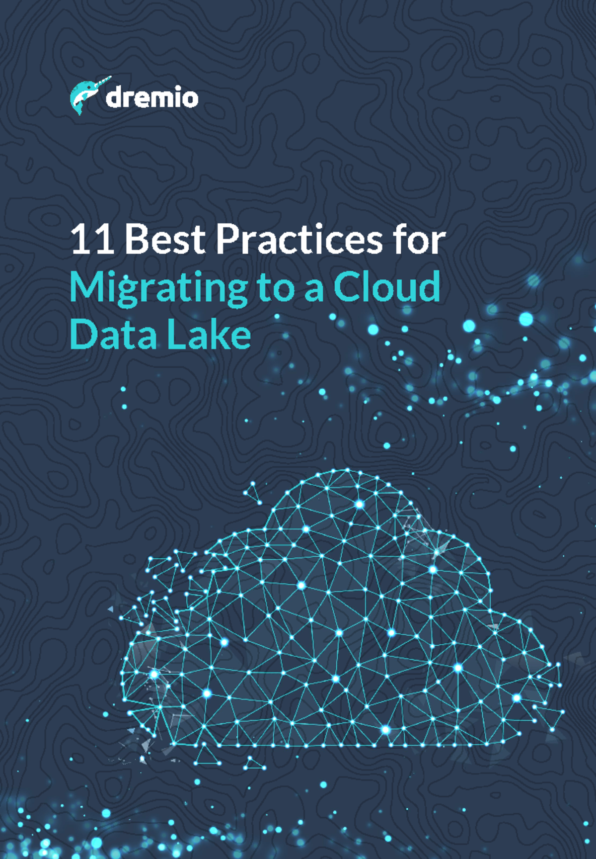E Book 11 Best Practices for Migrating t a Cloud Data Lake - 11 Best ...