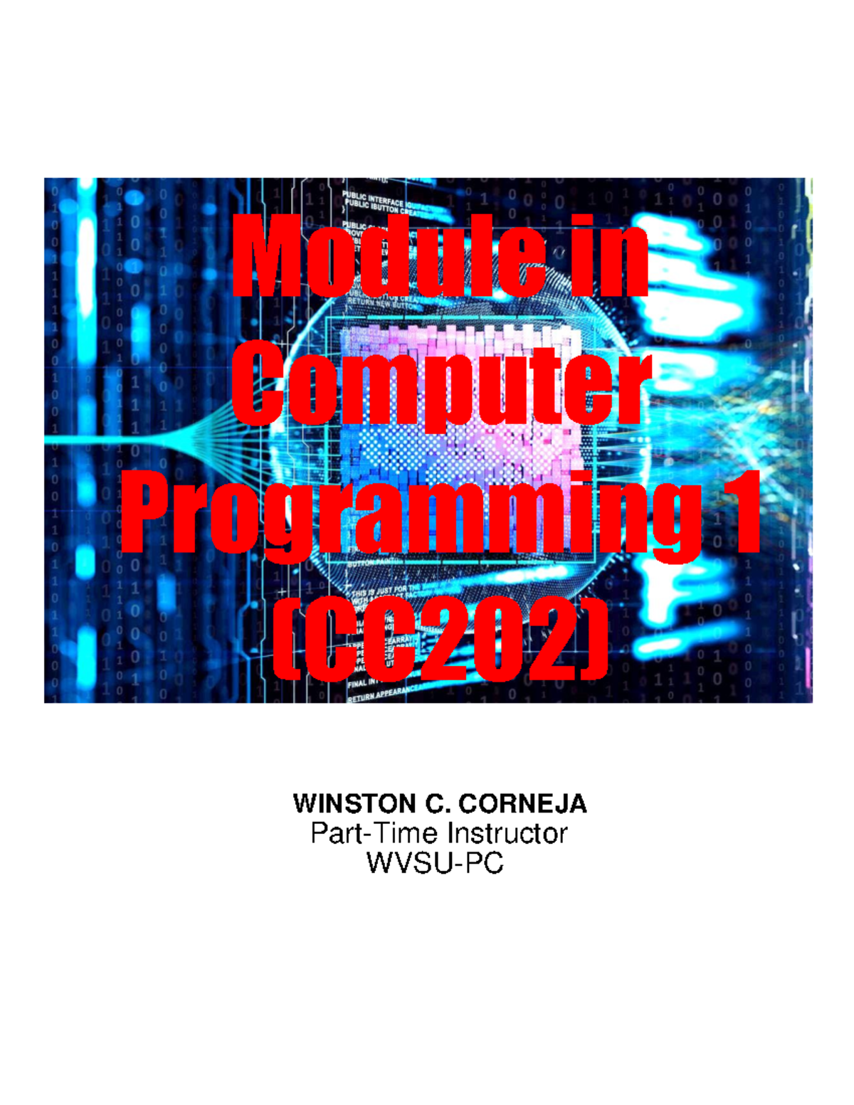 CC202 - Thanks - Module in Computer Programming 1 (CC202) WINSTON C ...