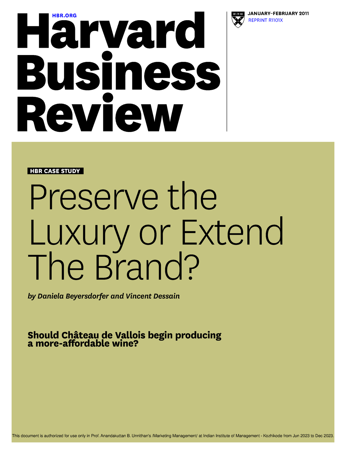 hbr case study preserve the luxury or extend the brand