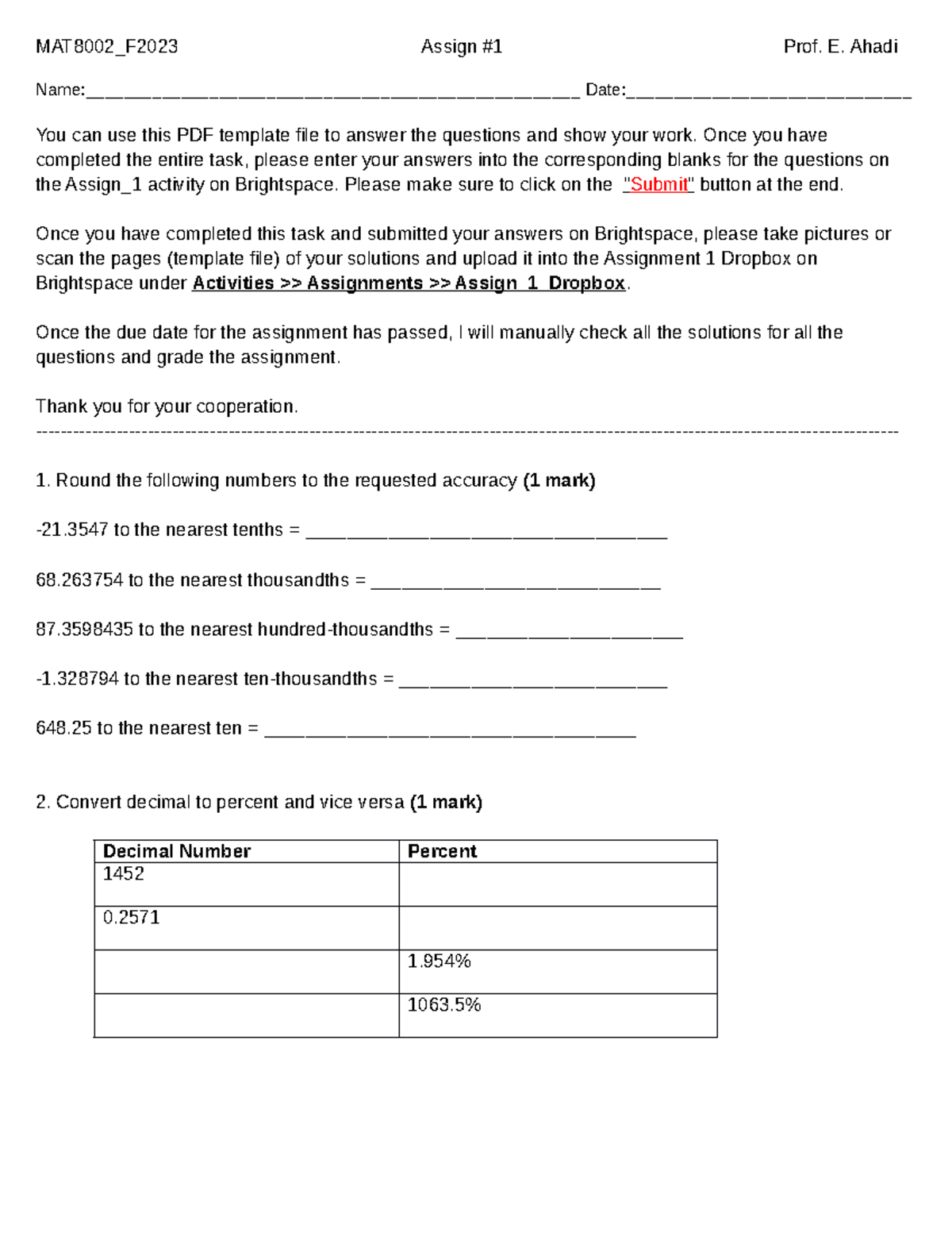 MAT8002 Assign 1 Template F23 - Name