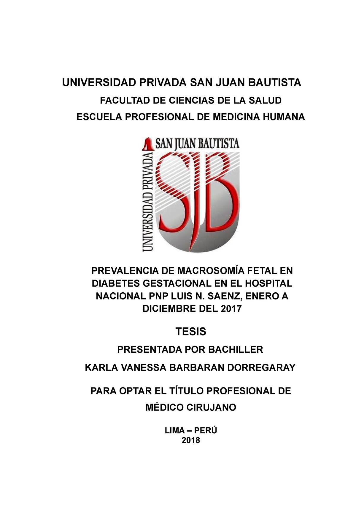 Carátula Universidad Privada San Juan Bautista Facultad De Ciencias De La Salud Escuela 