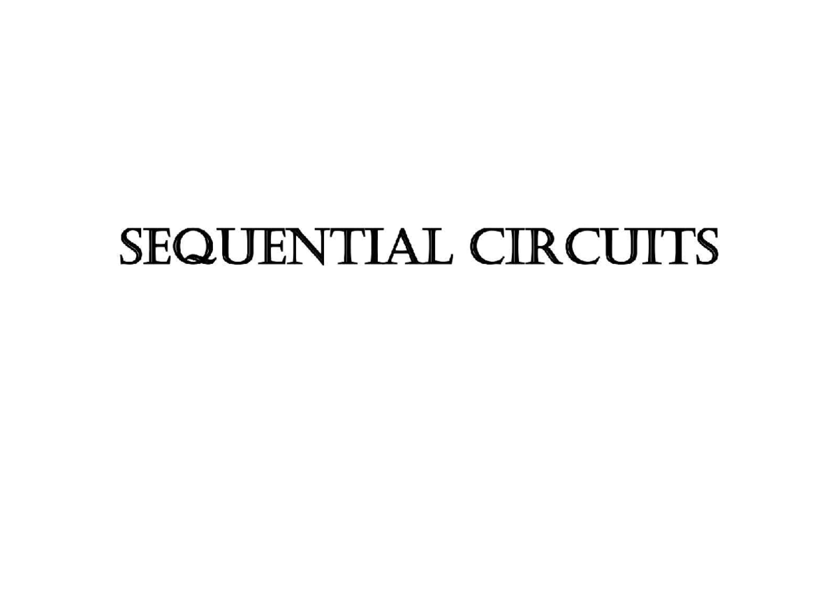 Sequential circuits - Electronics and communication Engineering - Studocu