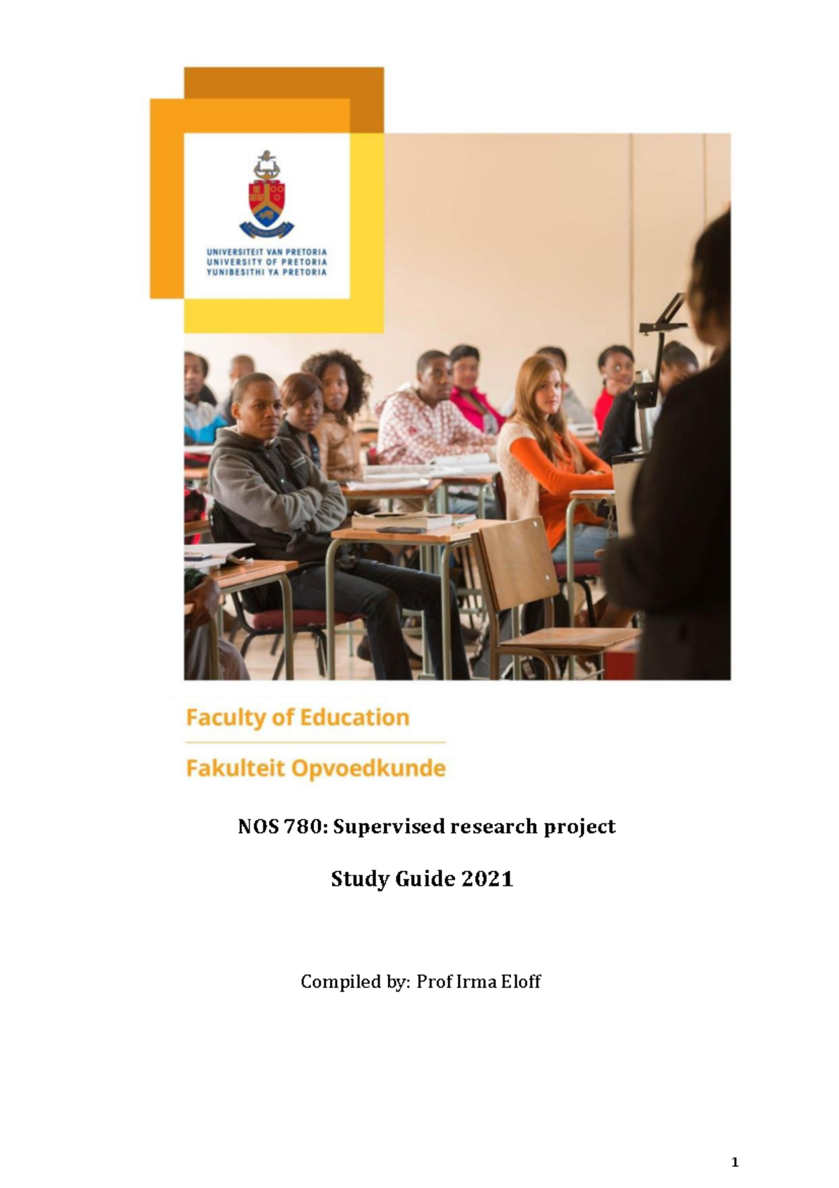 NOS 780 Study Guide 2021 - Guide to research - NOS 780: Supervised ...