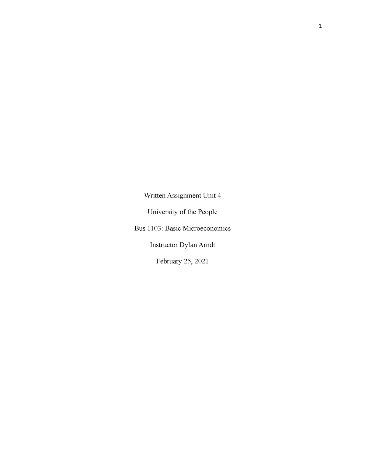 Microeconomics - Unit 4 - Written Assignment - Written Assignment Unit ...