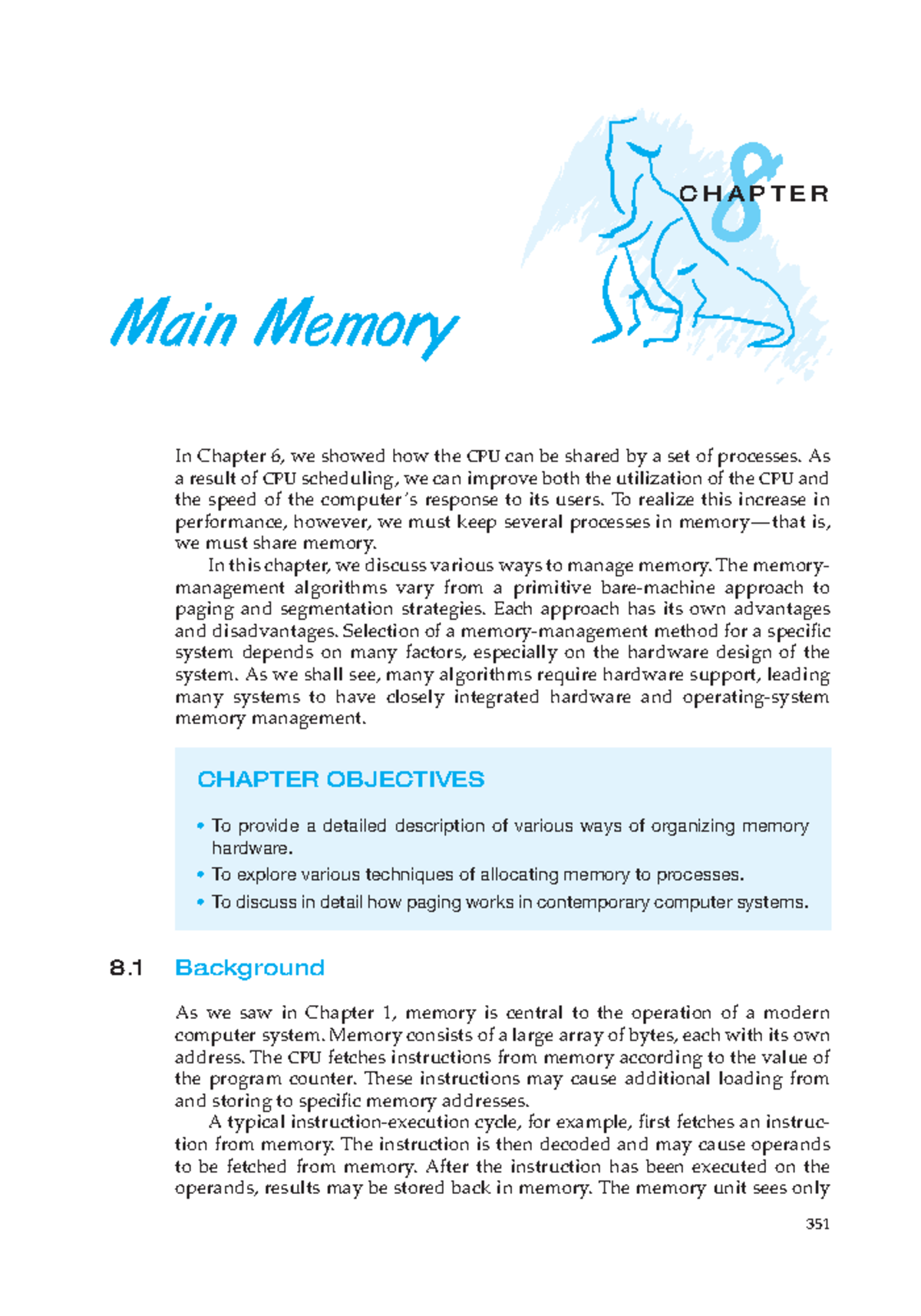 Chapter 08 - Main Memory - 8 CHAPTER Main Memory In Chapter 6, we ...