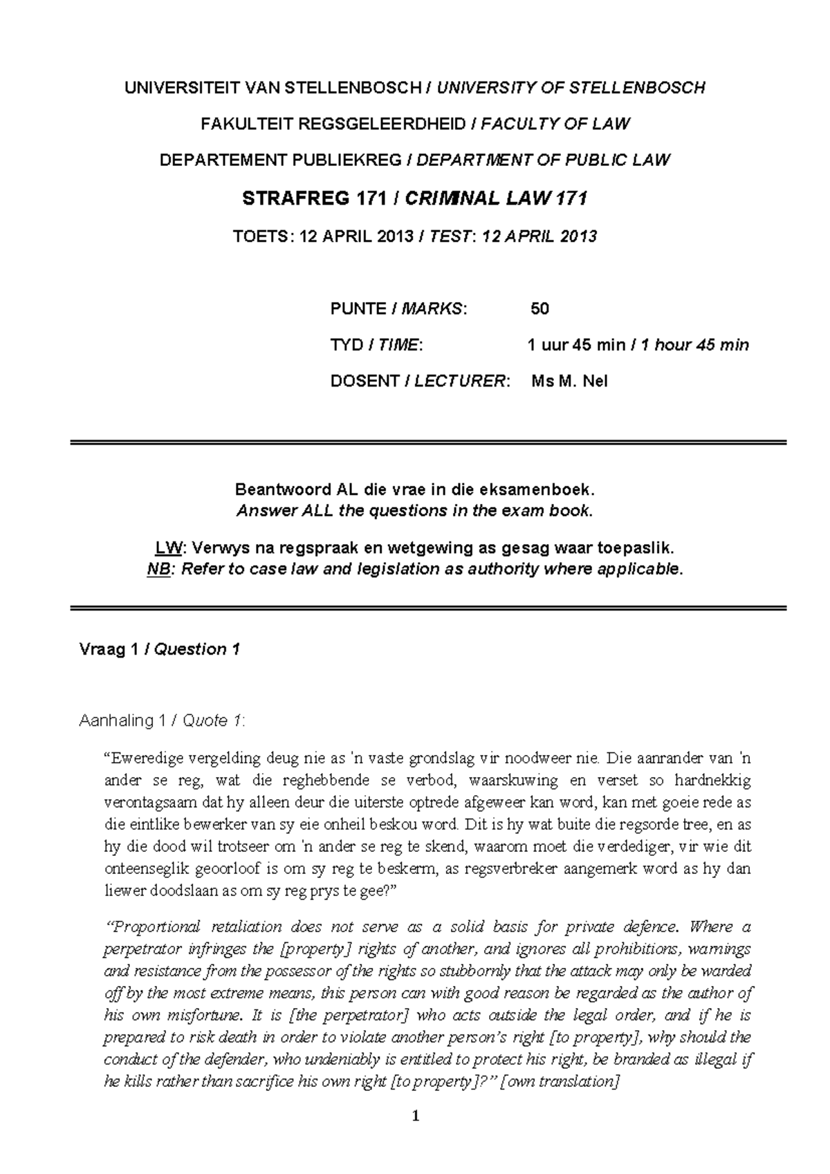 Test April 2013 - This a test example for criminal law 171