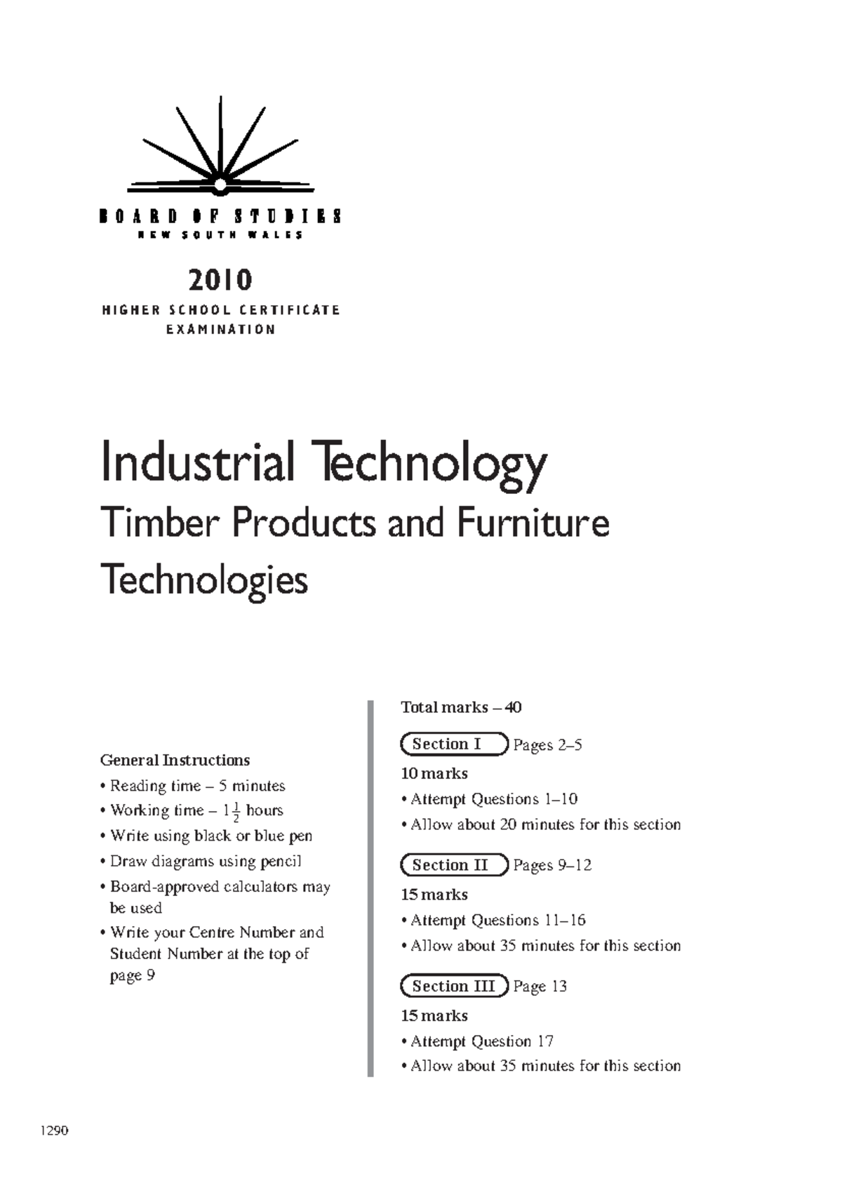 Indt tech timber hsc exam 2010 - 2010 H I G H E R S C H O O L C E R T I ...