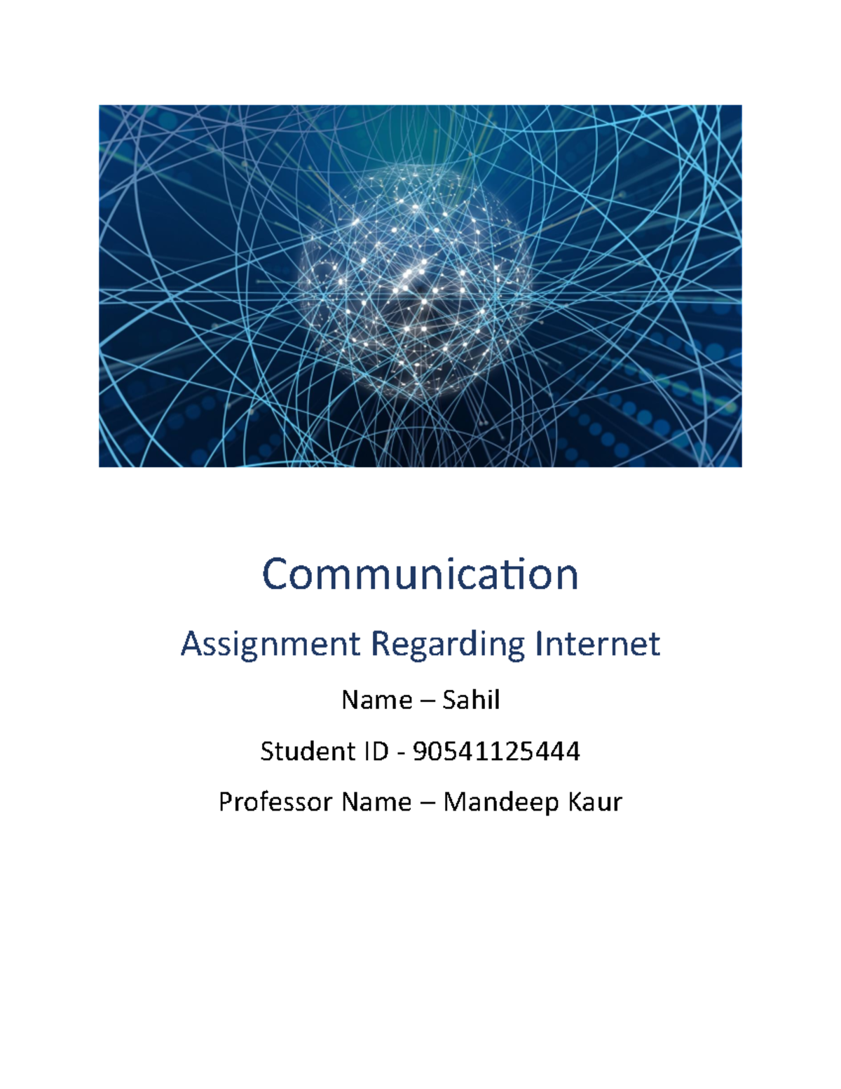 Sahil Communcation docx - Communication Assignment Regarding Internet ...