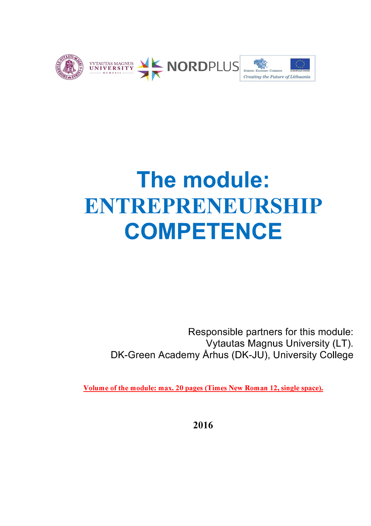 Entrepreneurship Module - The Module: ENTREPRENEURSHIP COMPETENCE ...