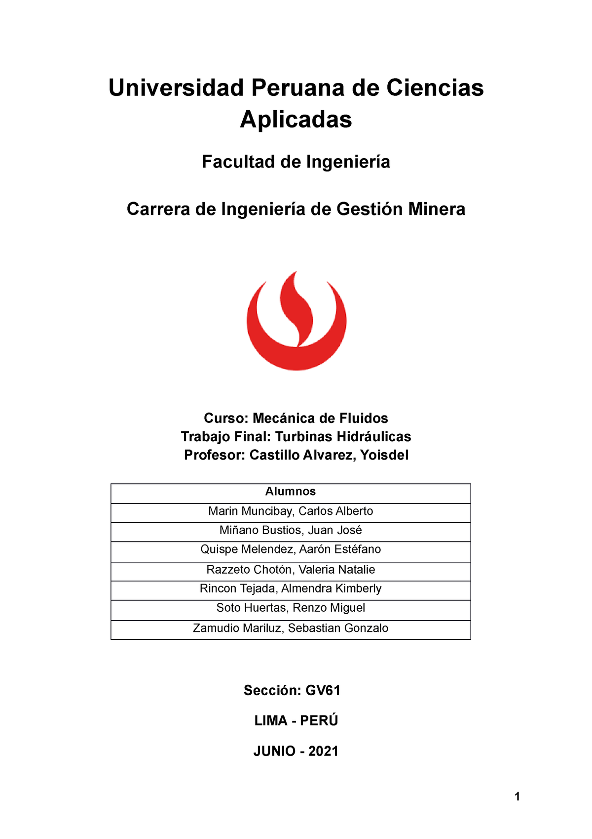 Trabajo Final De Mecánica De Fluidos - Universidad Peruana De Ciencias ...