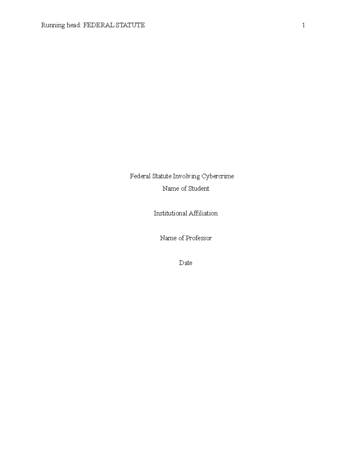 Docx Federal Statute Involving Cybercrime_Assignment Running head