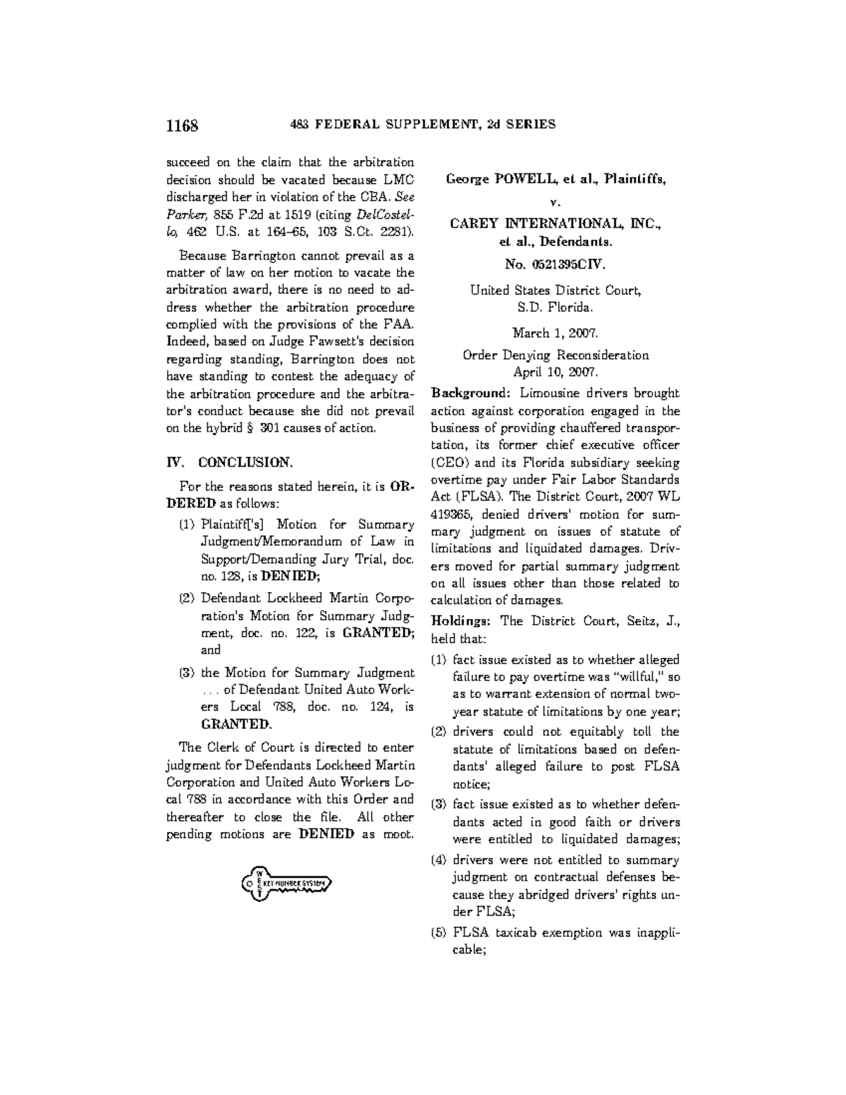 483 F - a case - 1168 483 FEDERAL SUPPLEMENT, 2d SERIES succeed on the ...