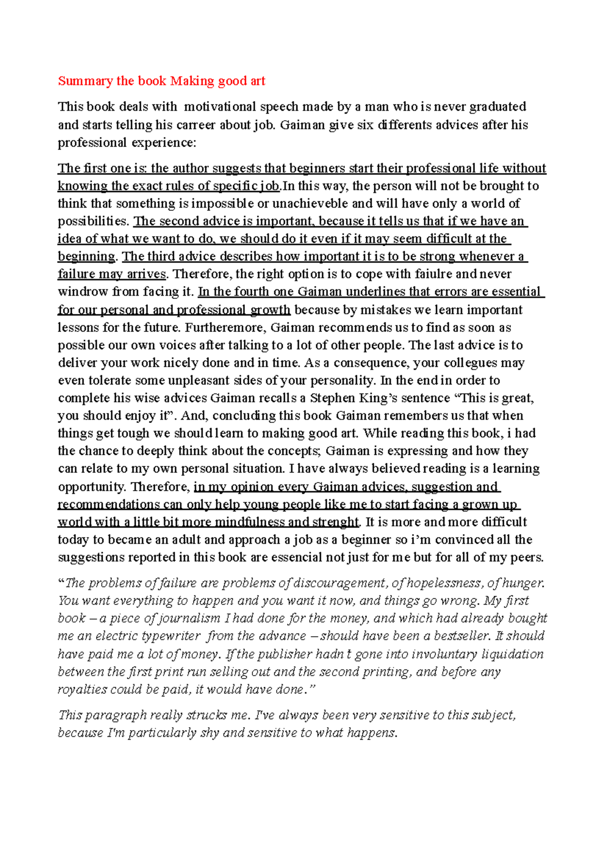 Summary the book Making good art - Gaiman give six differents advices ...
