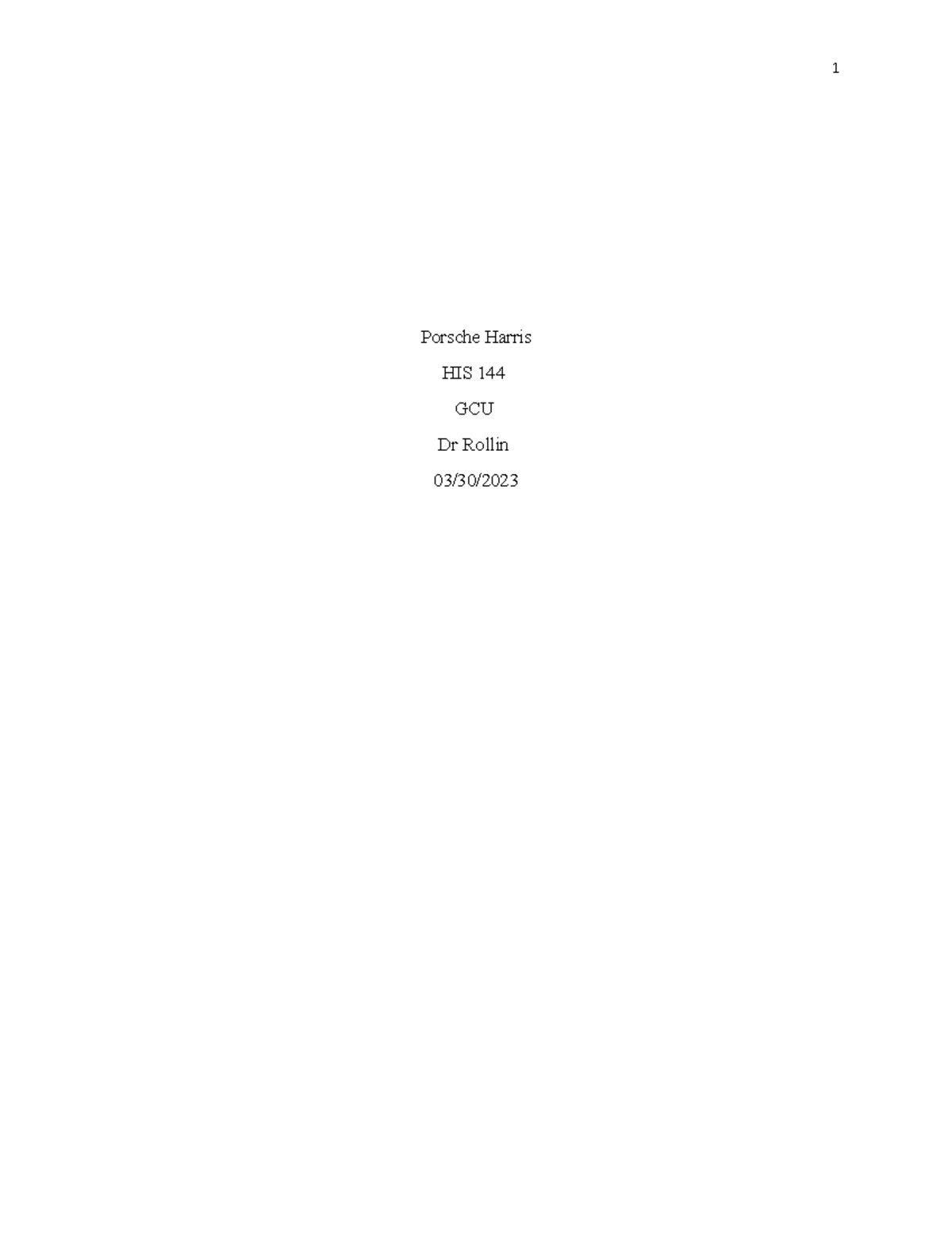 Historical JournalONL Porsche Harris HIS 144 GCU Dr Rollin 03/30/ I