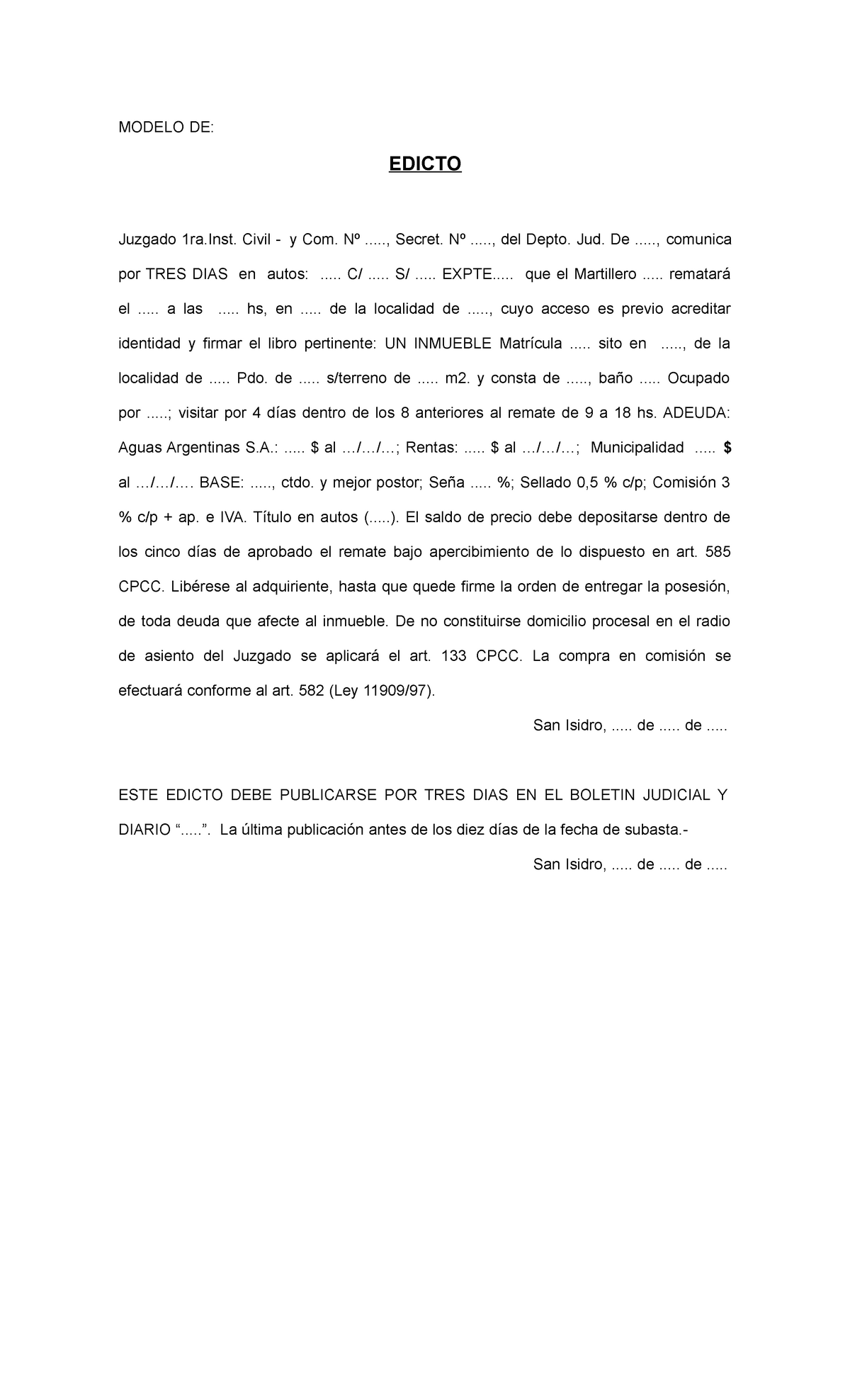 Judiciales 14 - modelo - MODELO DE: EDICTO Juzgado 1ra. Civil - y Com. Nº  ....., Secret. Nº ....., - Studocu