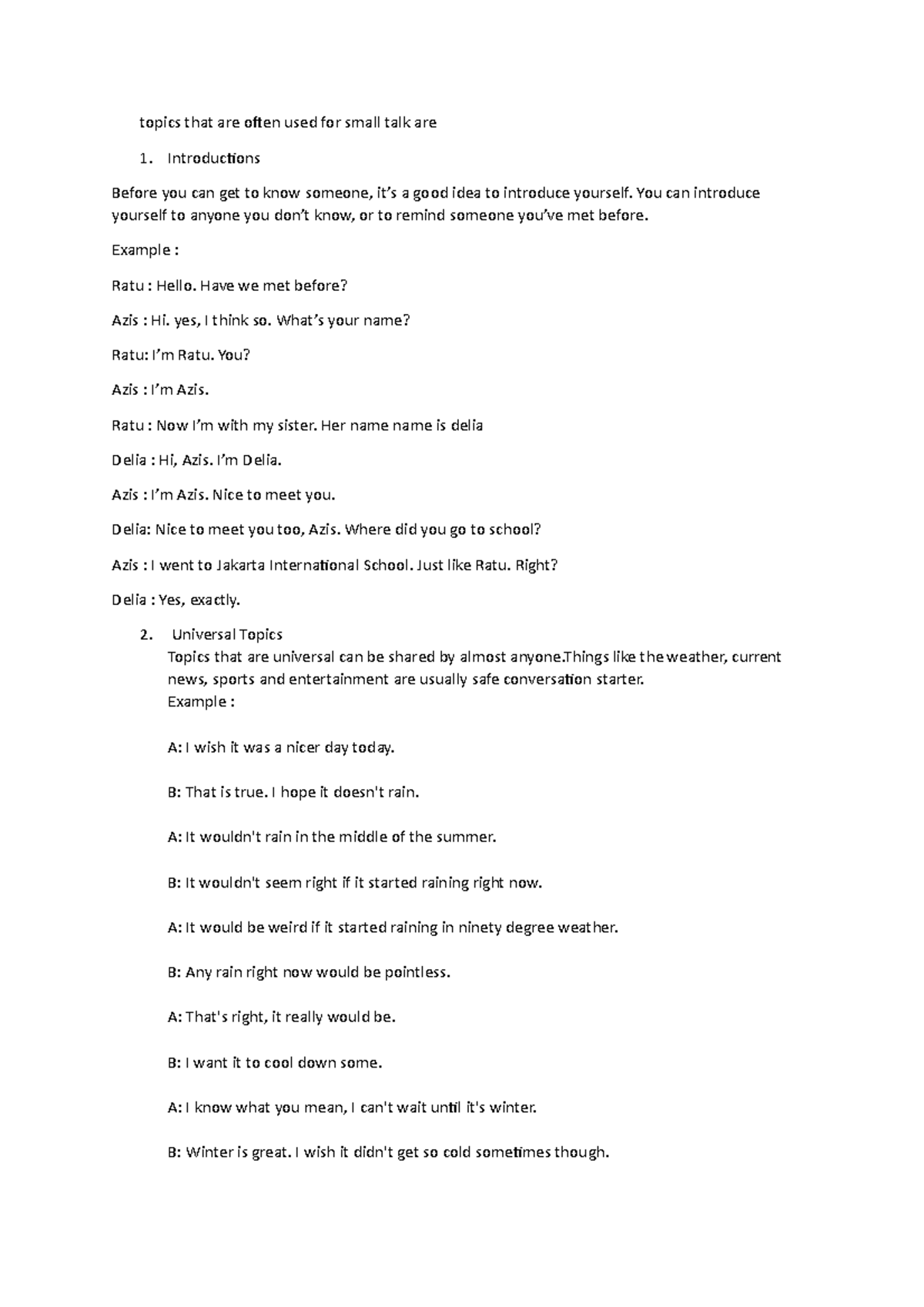 Group 6 small talk - aaaaaaaa anything - topics that are often used for ...