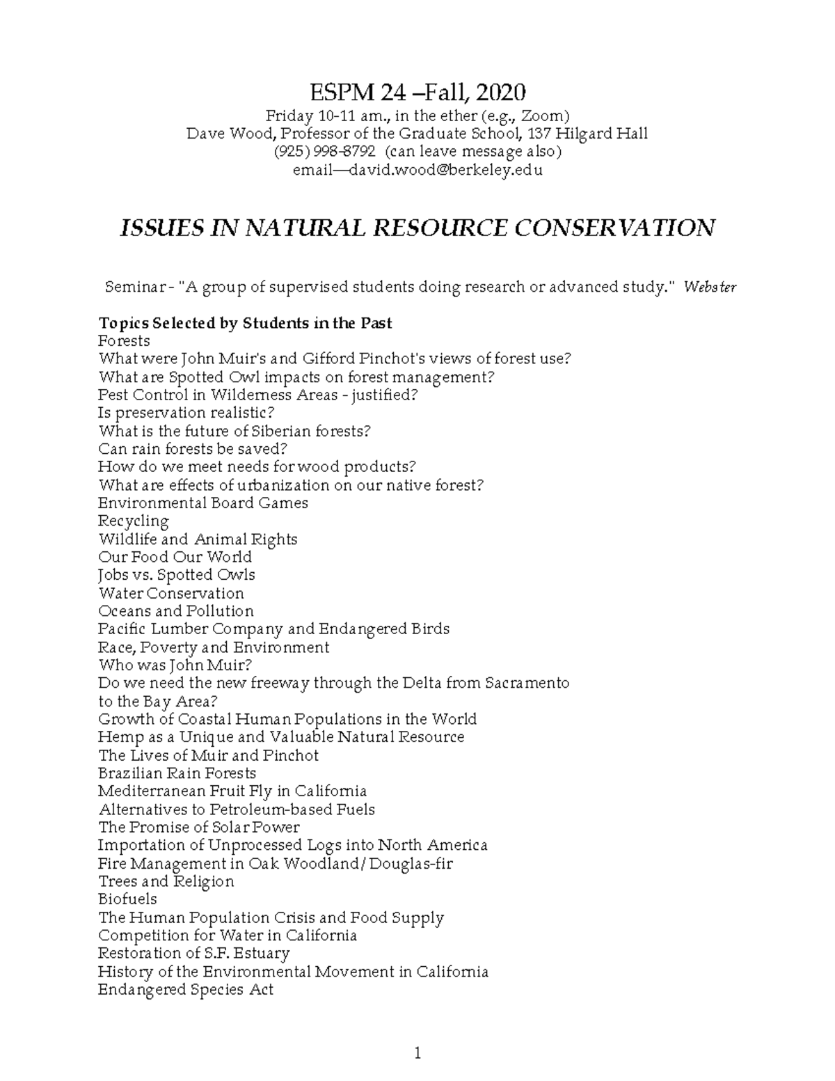 ESPM 24 Spring 2020 Syllabus ESPM 24 Fall 2020 Friday 10 11 Am