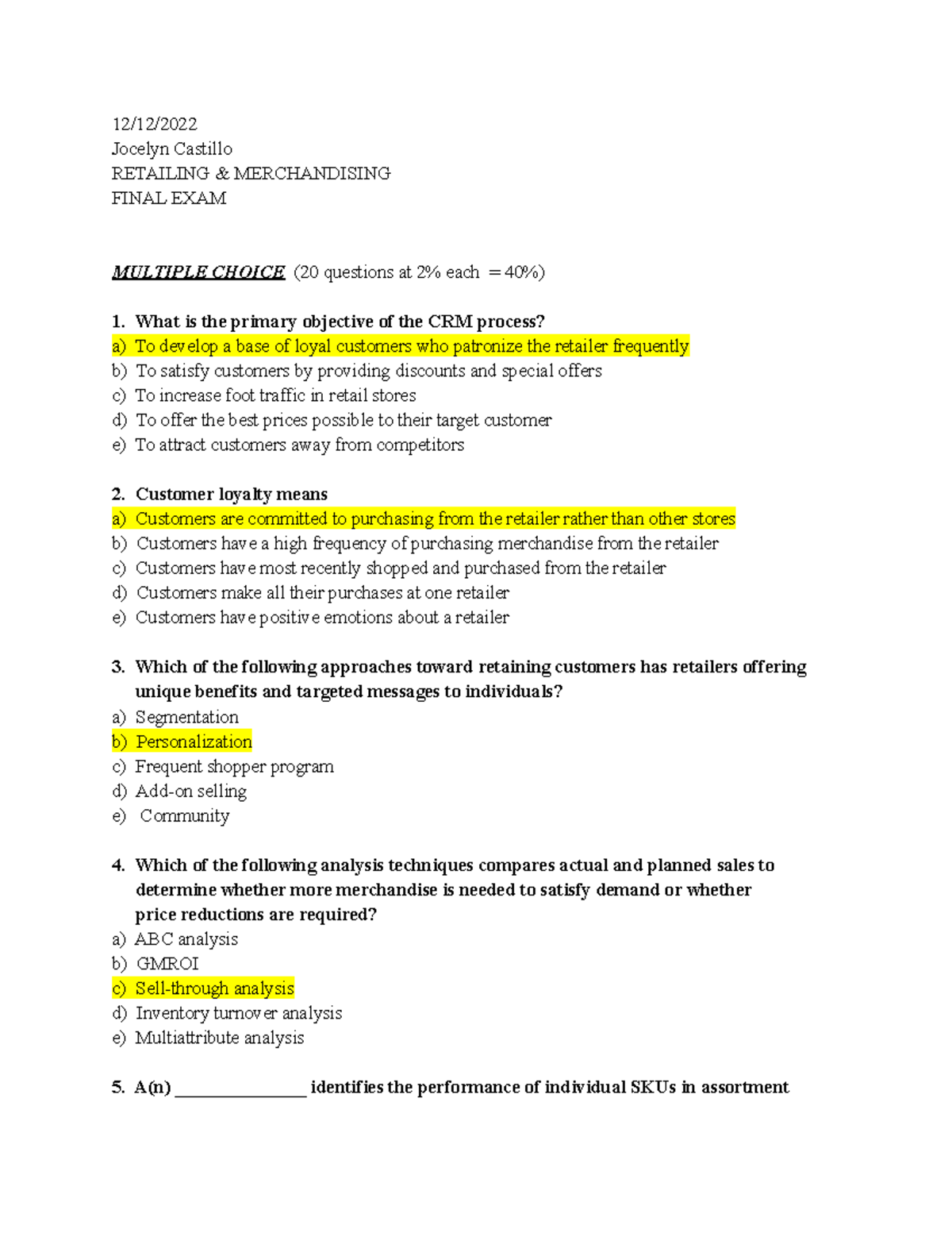 Retailing and Merchandising Final 12/12/ Jocelyn Castillo RETAILING