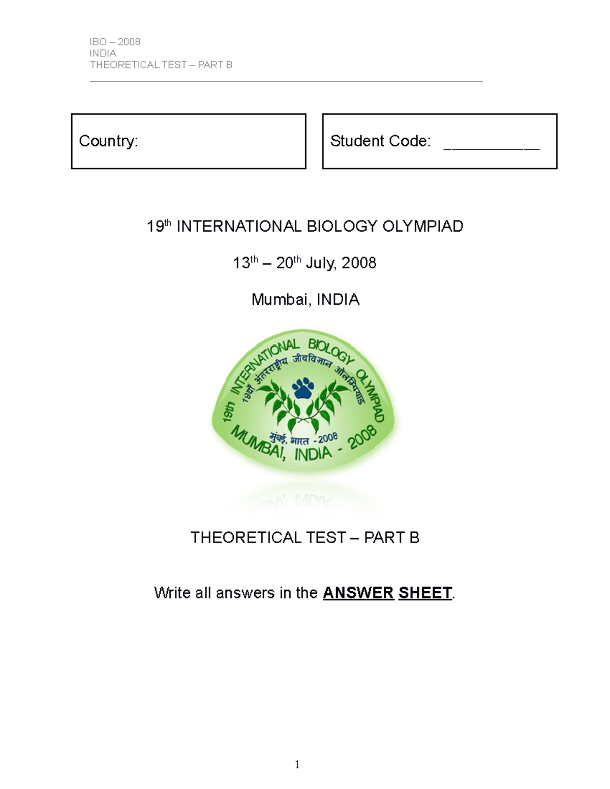 IBO 2008 ,part B - IBO Notes - THEORETICAL TEST – PART - Studocu