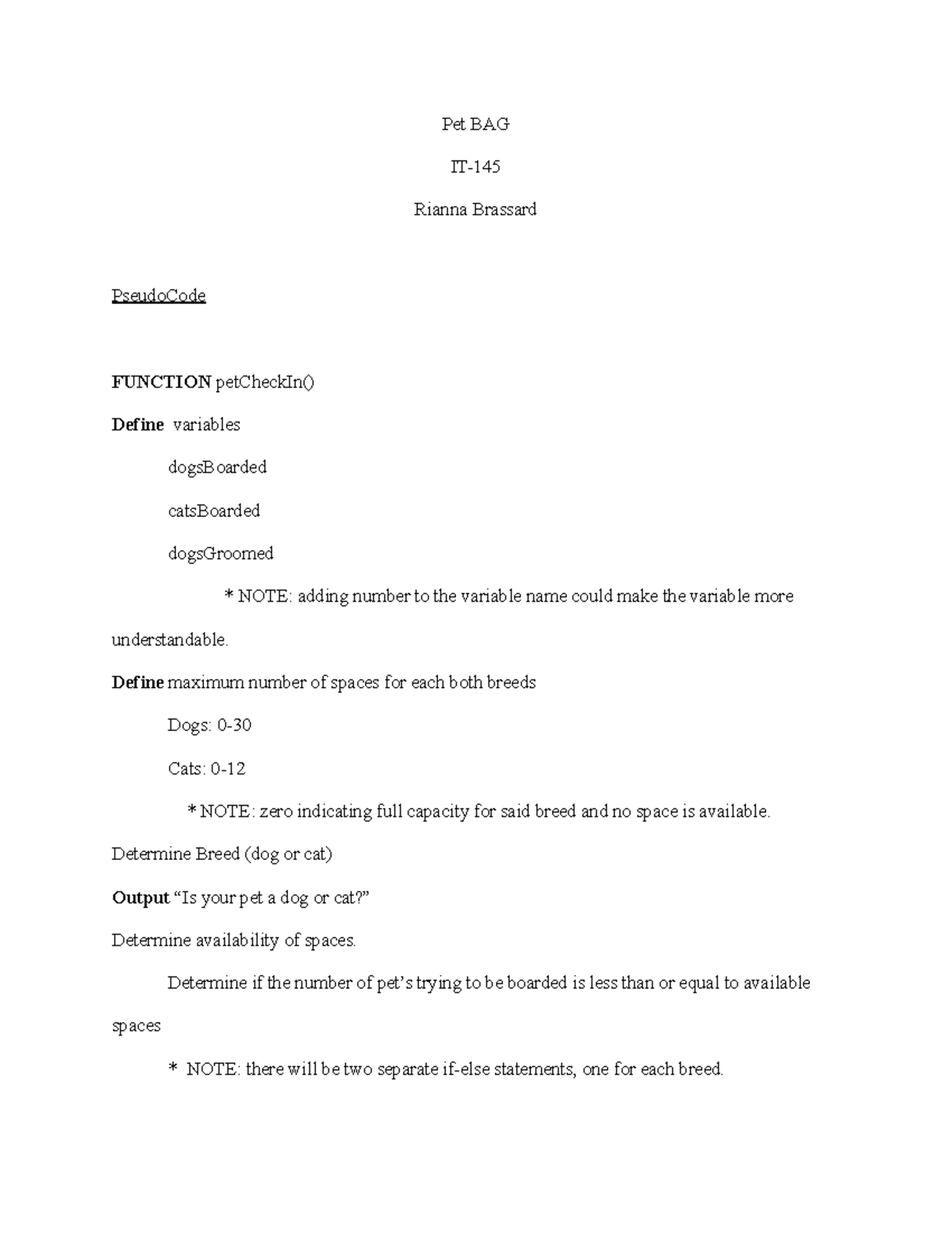 1.6 Pseudocode and Flowchart Pet BAG IT Rianna Brassard PseudoCode
