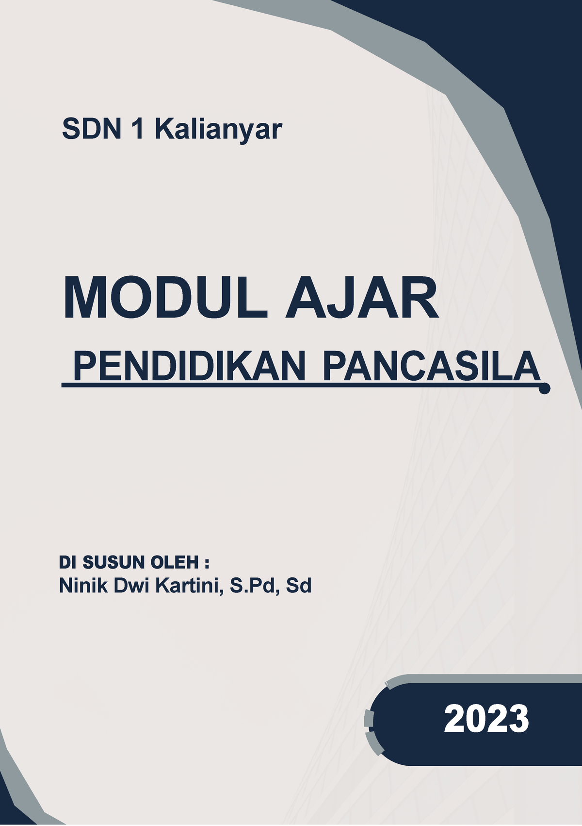 Ninik Modul Ajar Pendidikan Pancasila Kls IV - SDN 1 Kalianyar MODUL ...