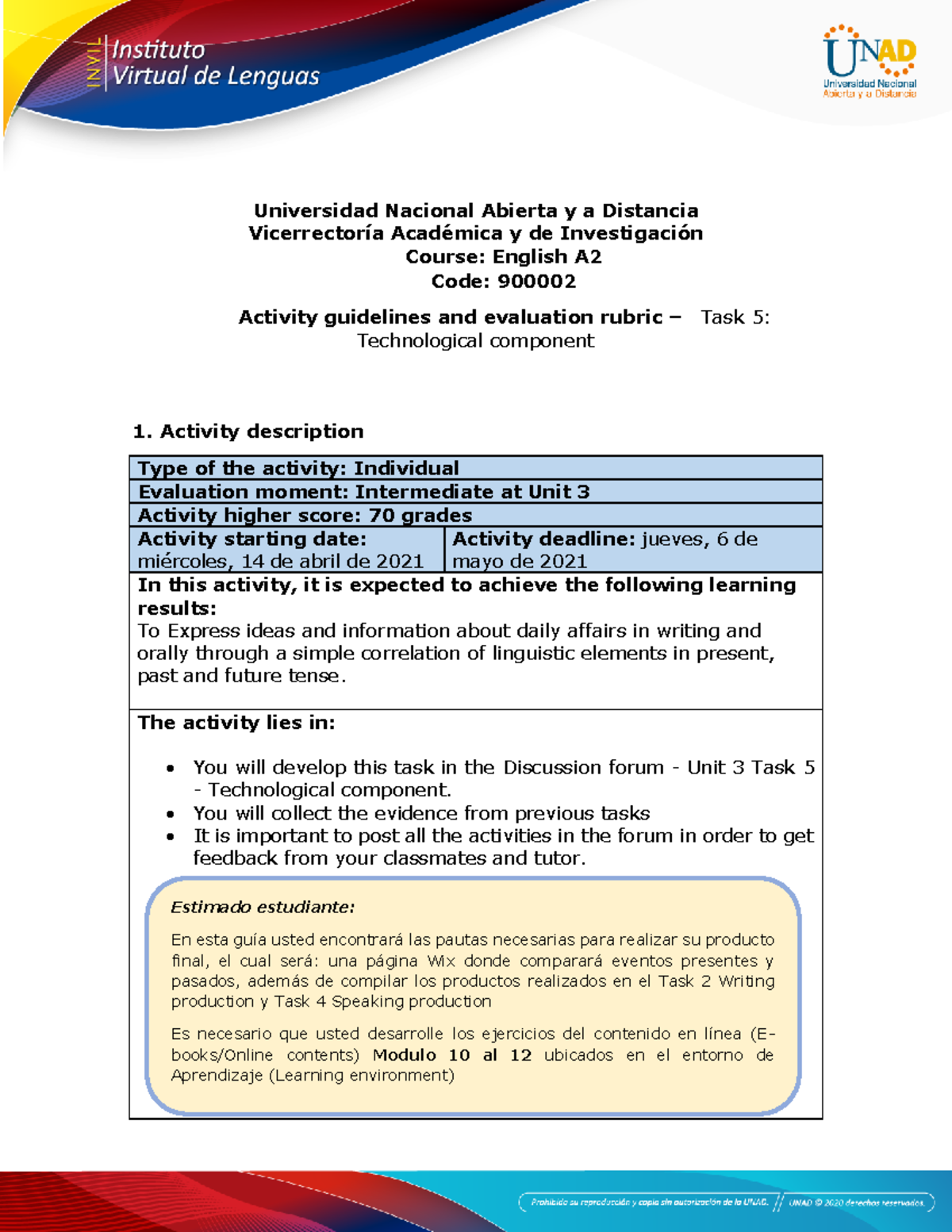 Activity guide and evaluation rubric - Unit 3 - Task 5 - Technological ...