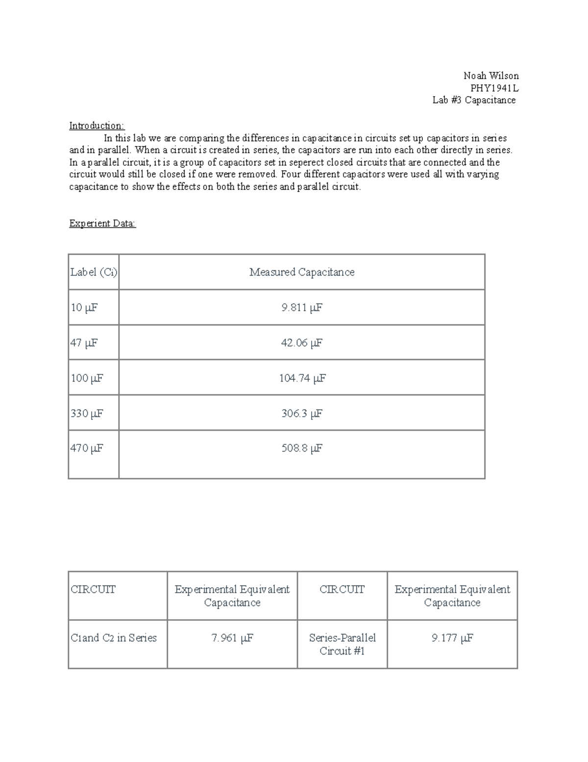 Capacitance Lab Report with data and work Noah Wilson PHY1941L Lab 3
