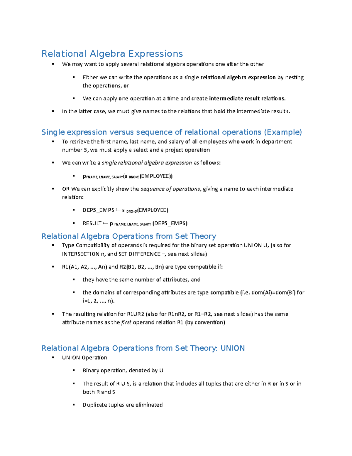 Relational Algebra Expressions In the latter case, we must give names